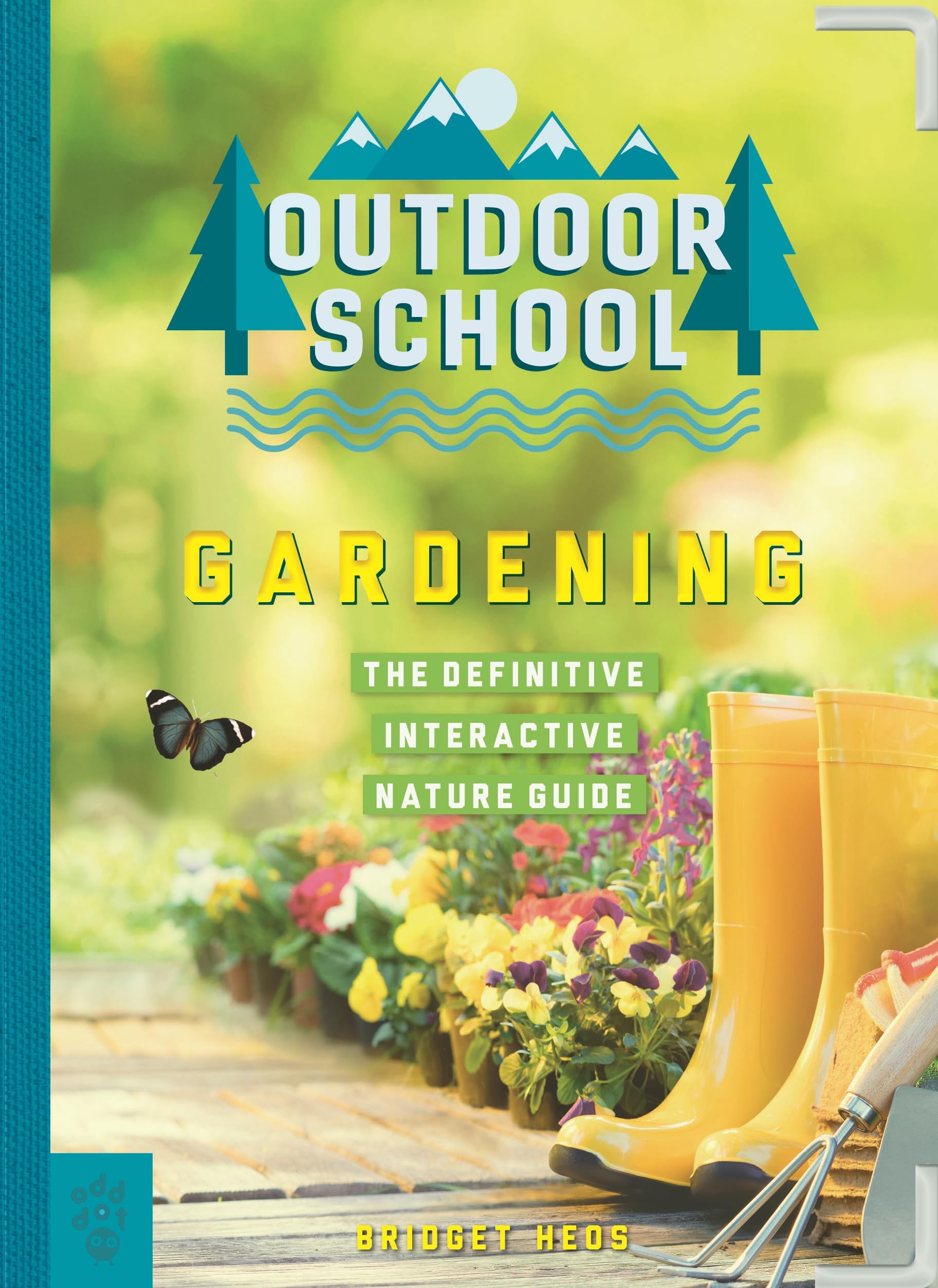 Gardening: The Definitive Interactive Nature Guide (Outdoor School) Leisure & Fun