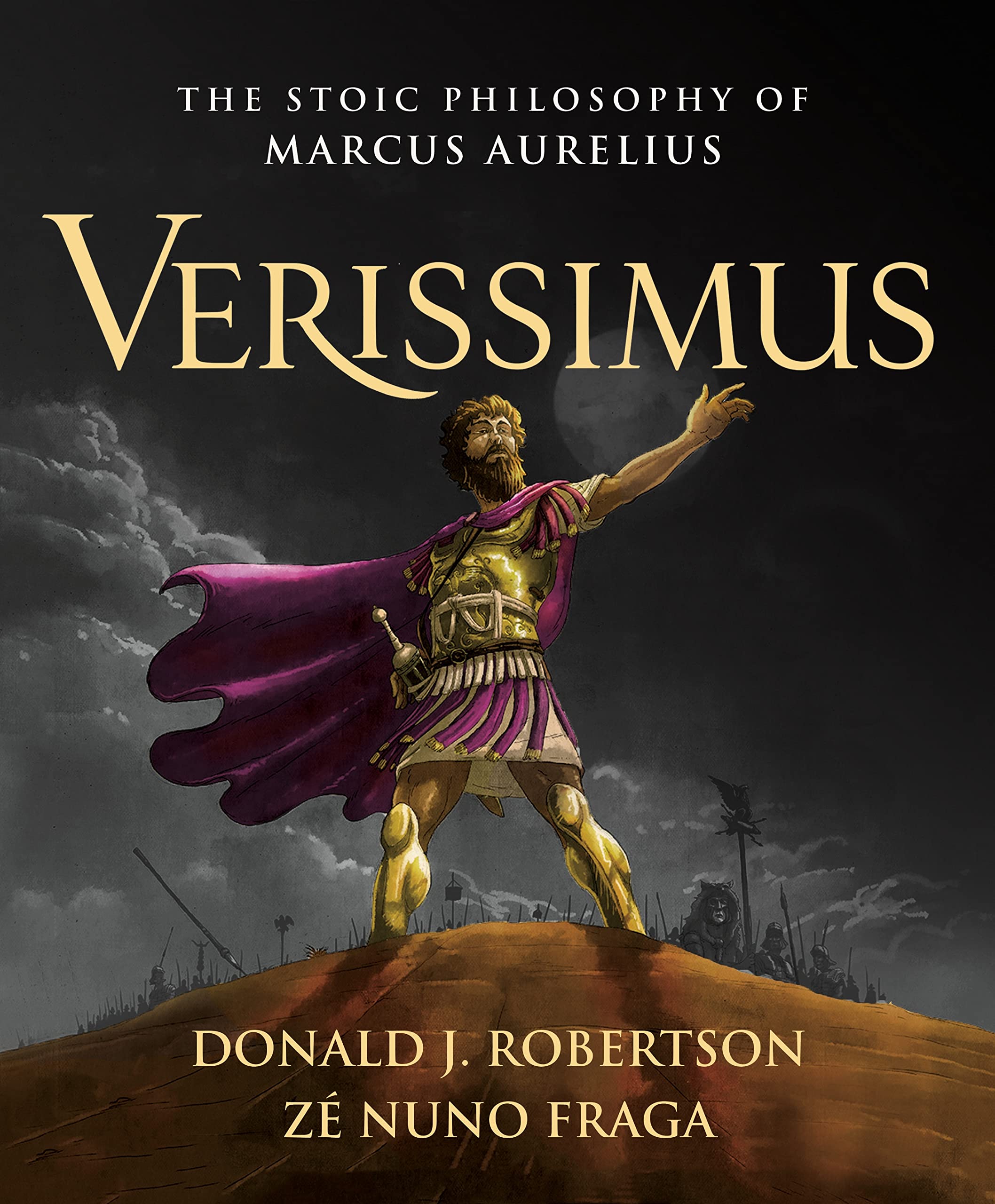 Verissimus: The Stoic Philosophy of Marcus Aurelius Philosophy