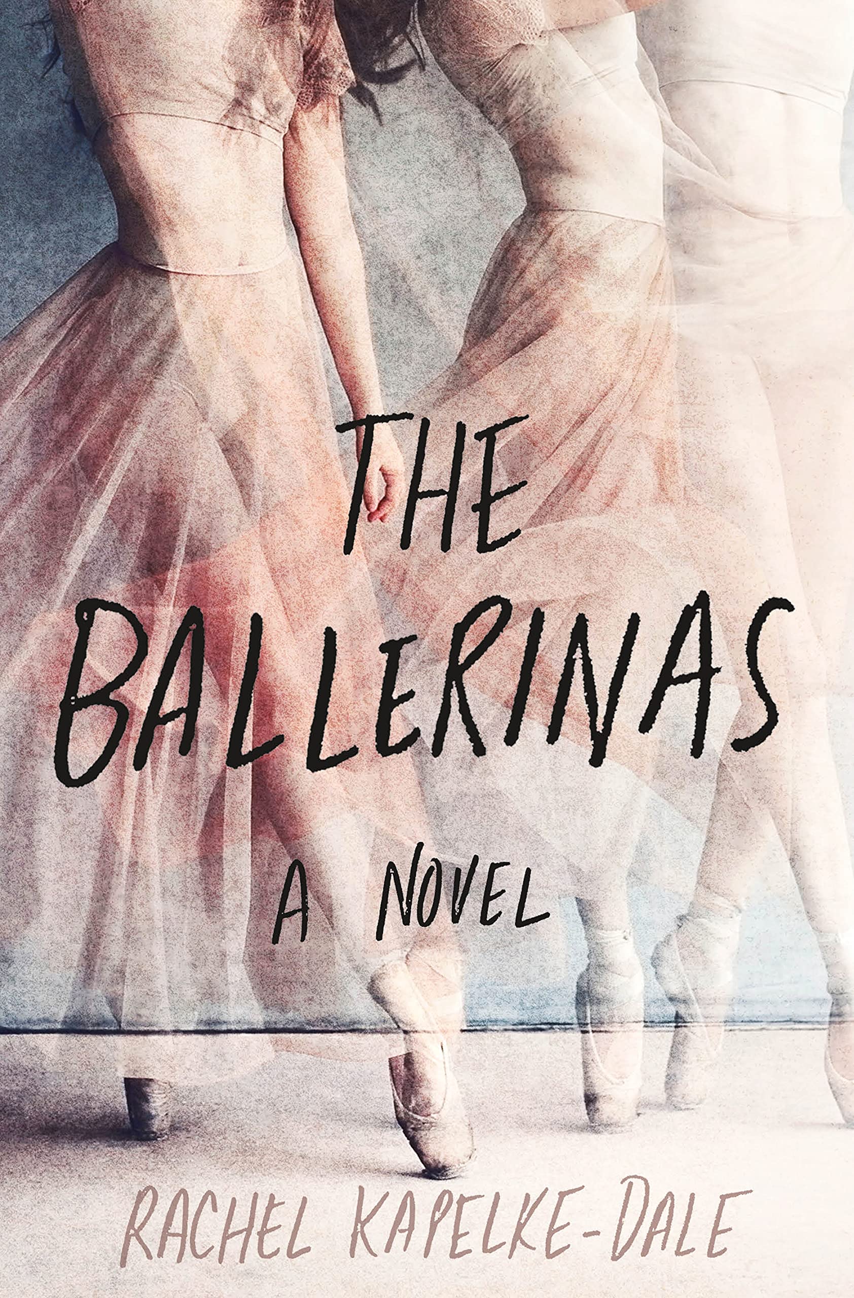 The Ballerinas: A Novel Contemporary literature