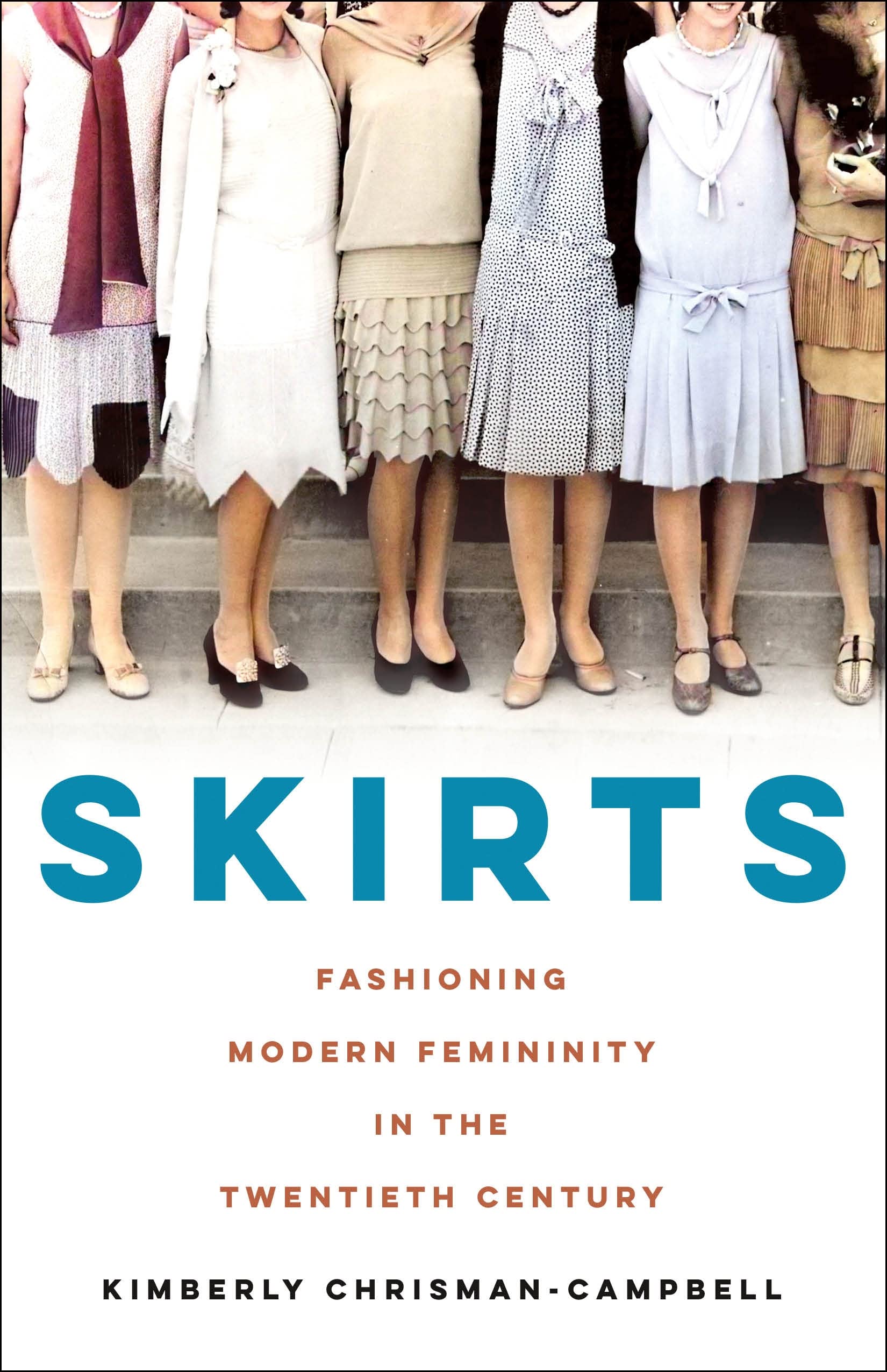Skirts: Fashioning Modern Femininity in the Twentieth Century Social Sciences