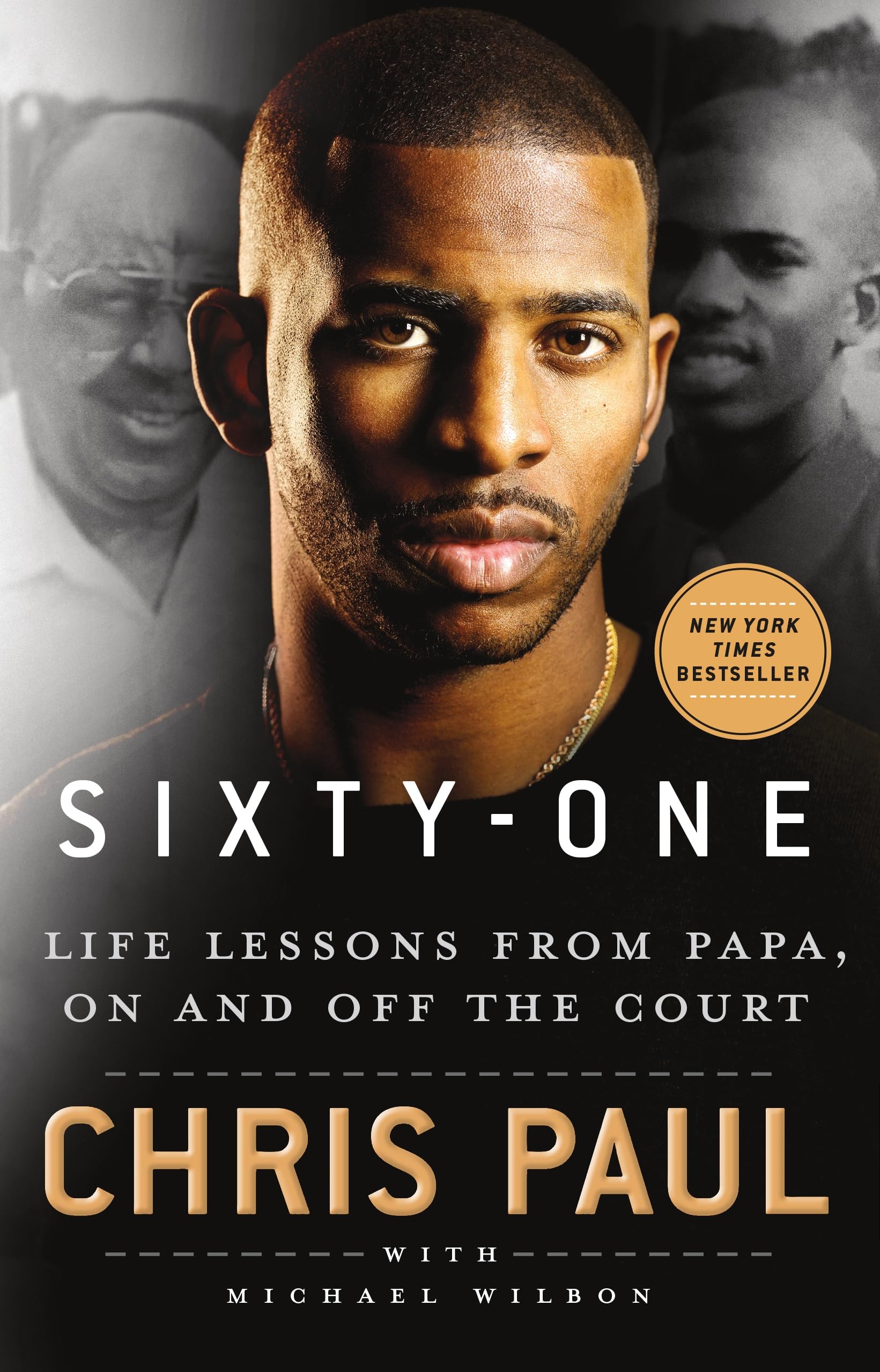 Sixty-One: Life Lessons from Papa, On and Off the Court Sports