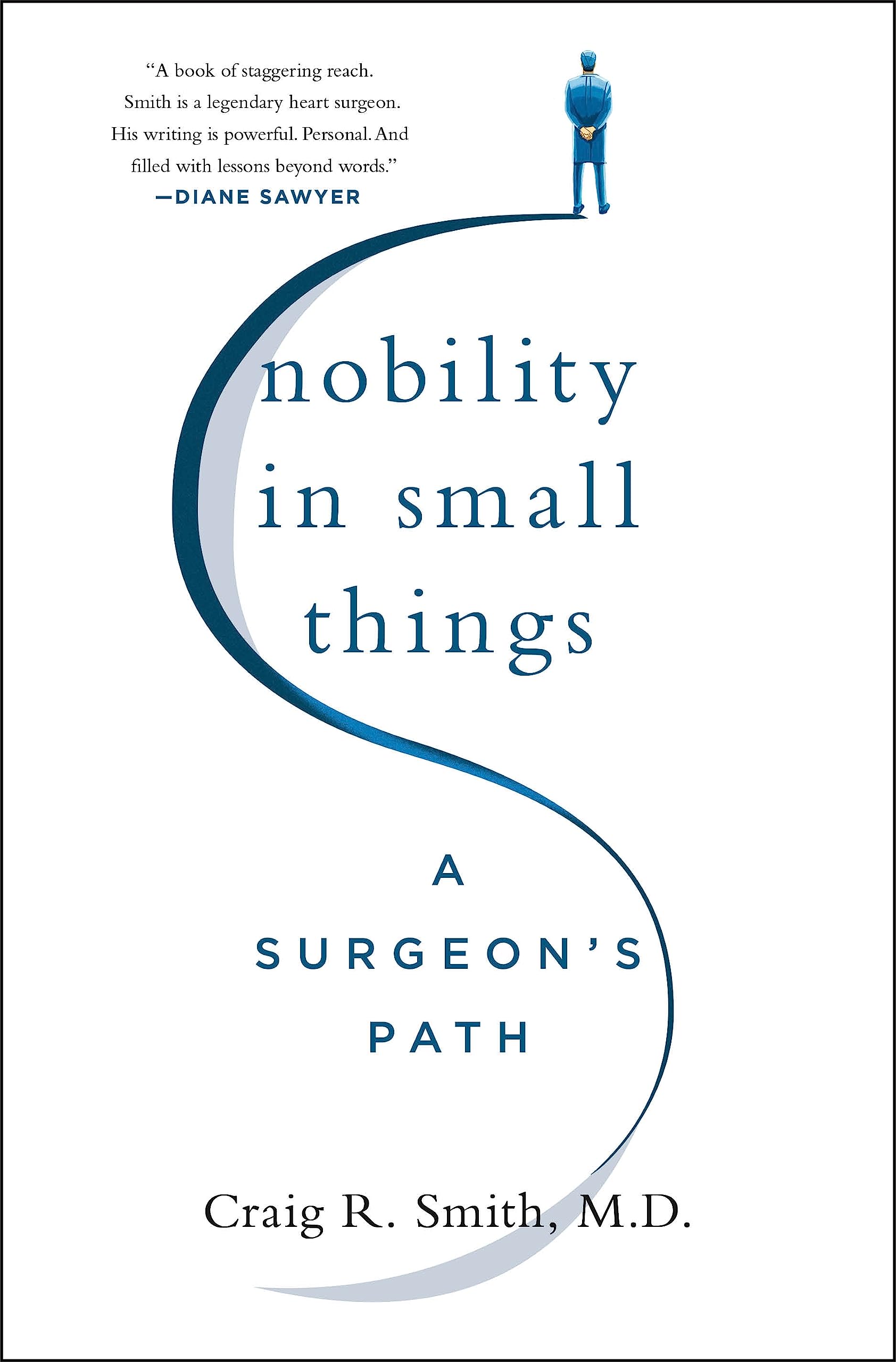 Nobility in Small Things Medicine Books