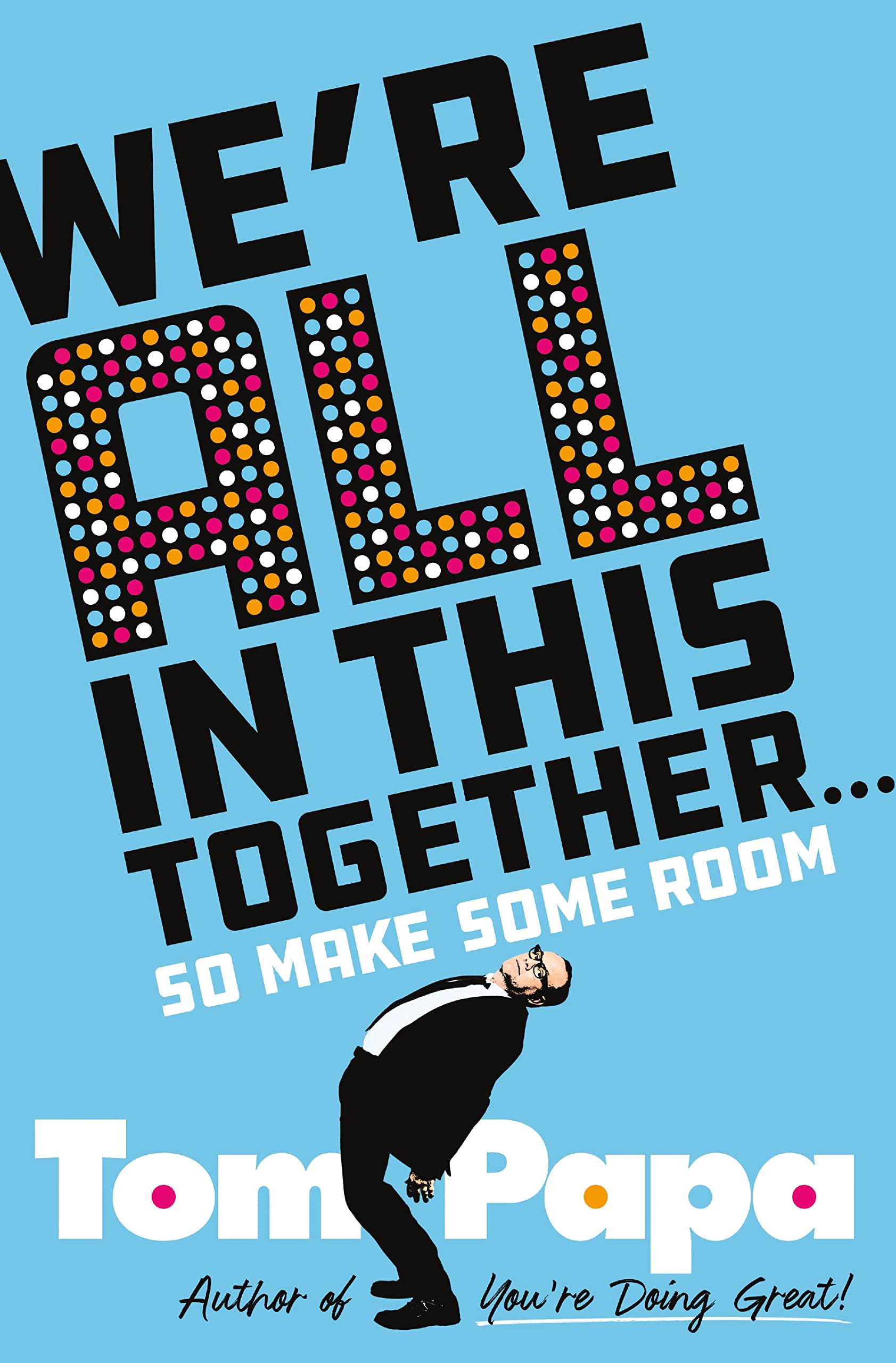 Product Image: We're All in This Together . . .