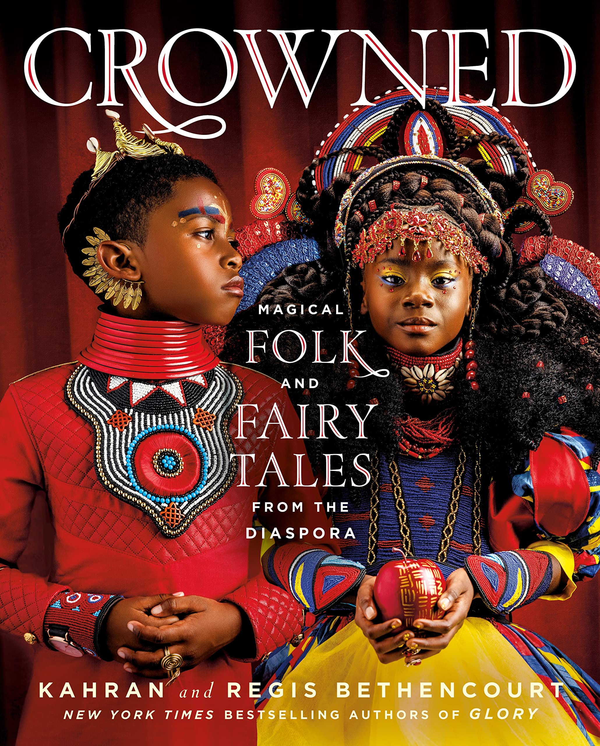 Crowned: Magical Folk and Fairy Tales from the Diaspora Books
