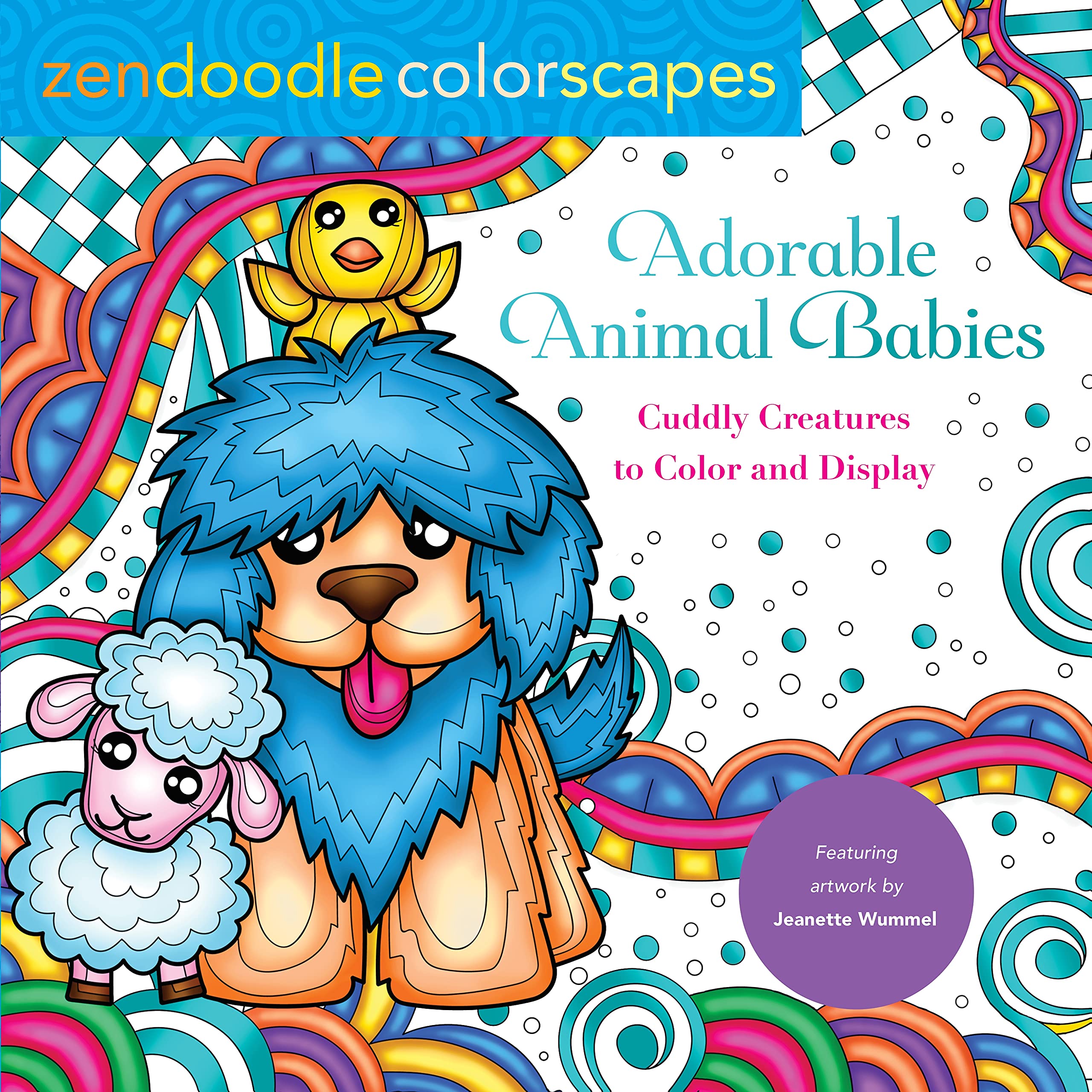 Adorable Animal Babies: Cuddly Creatures to Color and Display (Zendoodle Colorscapes) Hobbies & Crafts