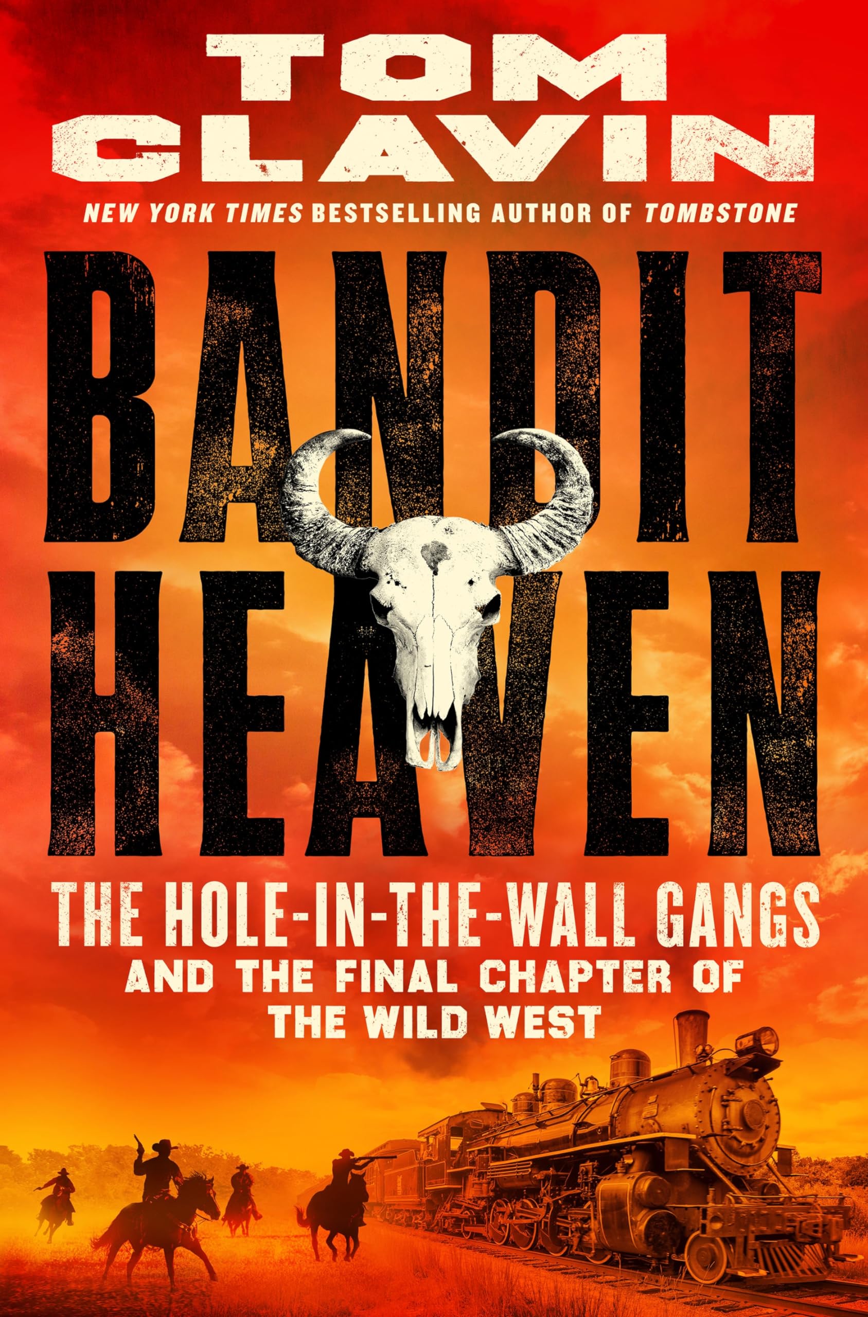 Bandit Heaven: The Hole-in-the-Wall Gangs and the Final Chapter of the Wild West Politics & Society