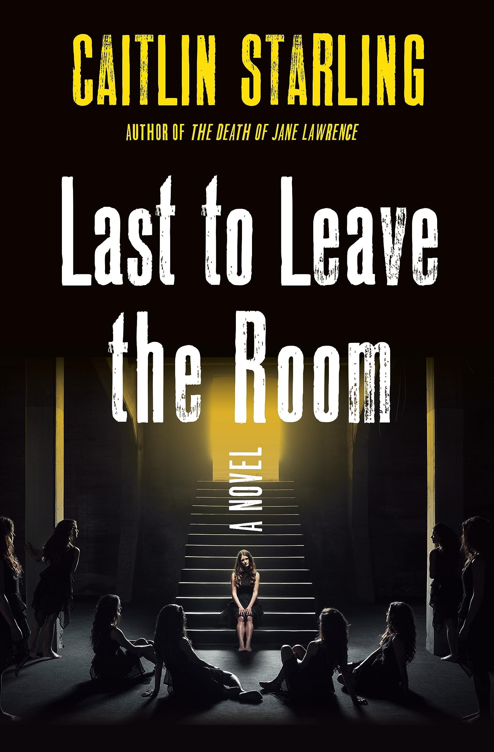 Last to Leave the Room: A Novel Action & Adventure