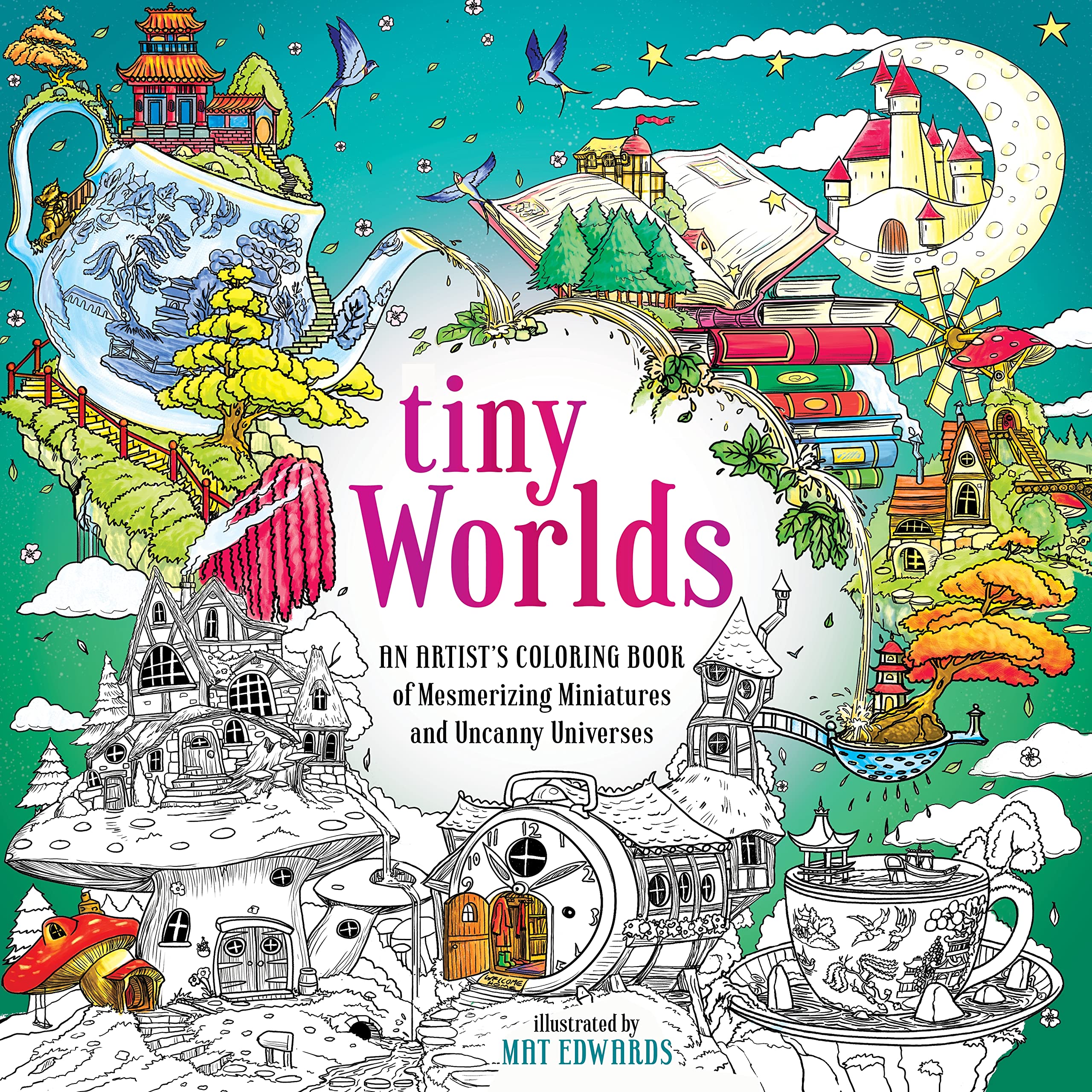 Tiny Worlds: An Artist’s Coloring Book of Mesmerizing Miniatures and Uncanny Universes Hobbies & Crafts
