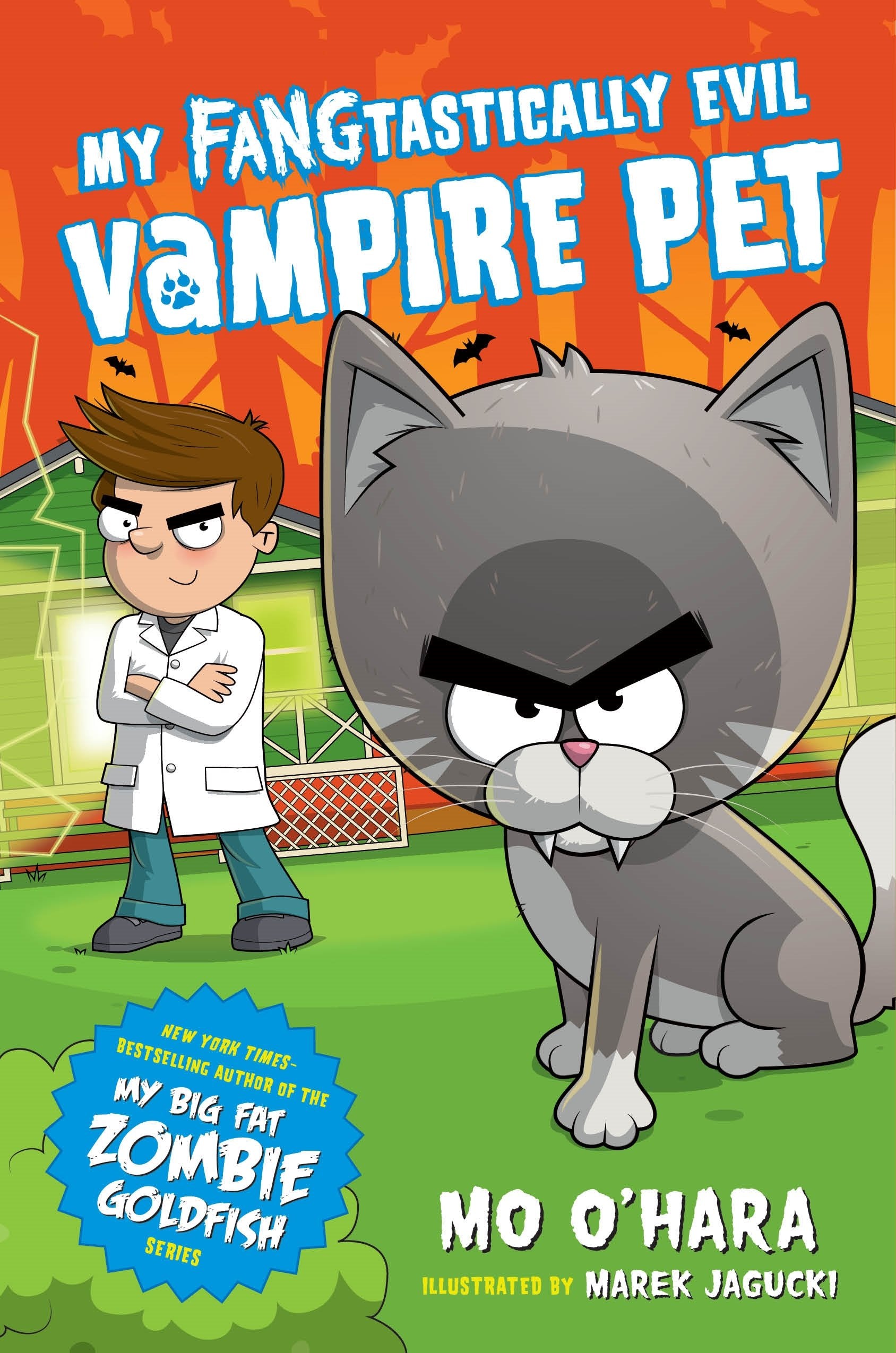 My FANGtastically Evil Vampire Pet (My FANGtastically Evil Vampire Pet, 1, Band 1) Horror & Mystery