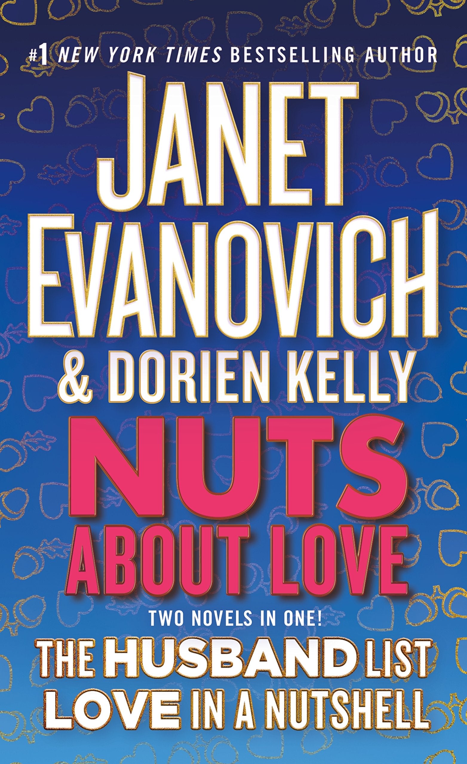 Evanovich, J: NUTS ABT LOVE Historical Fiction