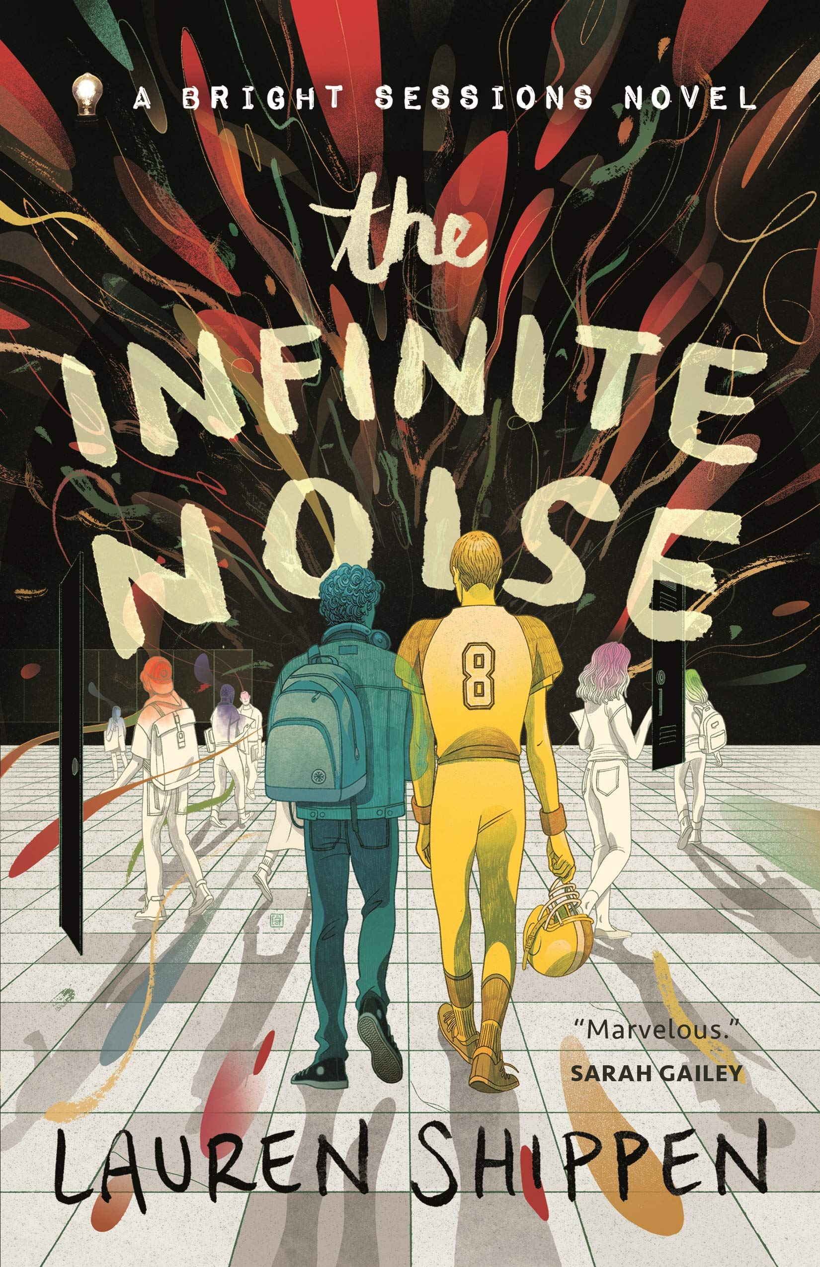The Infinite Noise: A Bright Sessions Novel (The Bright Sessions, 1, Band 1) LGBTQ+