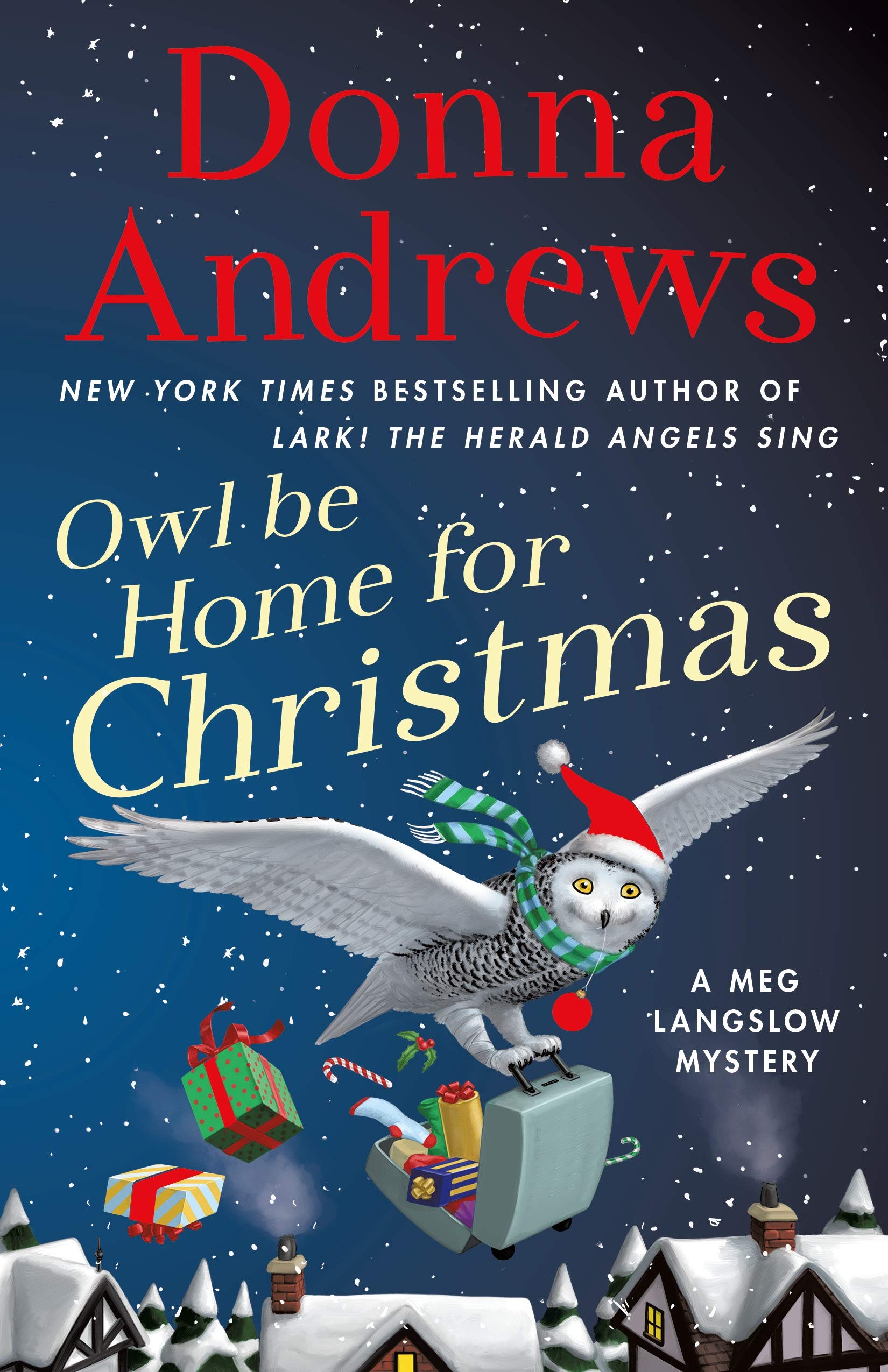 Owl Be Home for Christmas: A Meg Langslow Mystery Humour & Satire