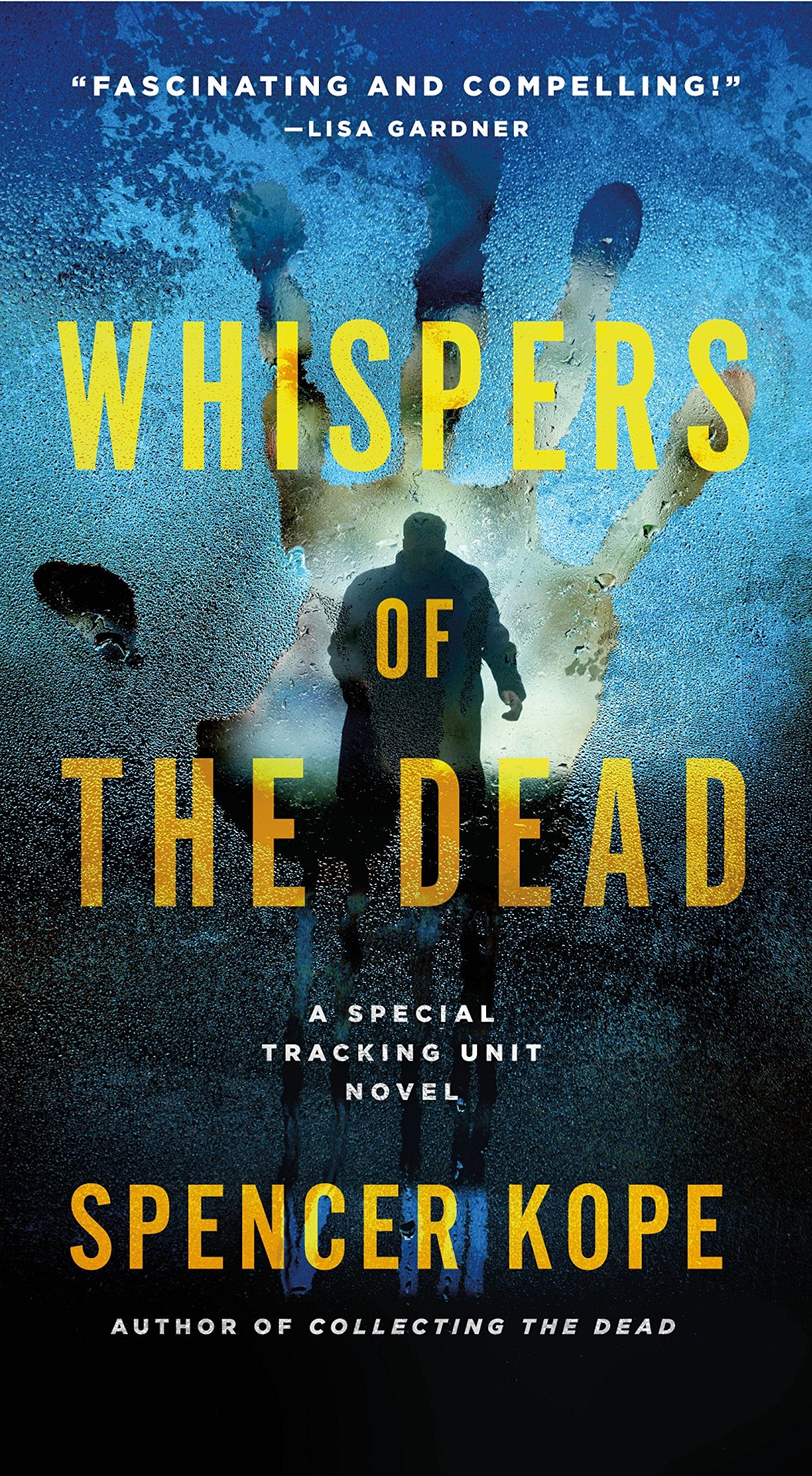 Whispers of the Dead: A Special Tracking Unit Novel Contemporary literature
