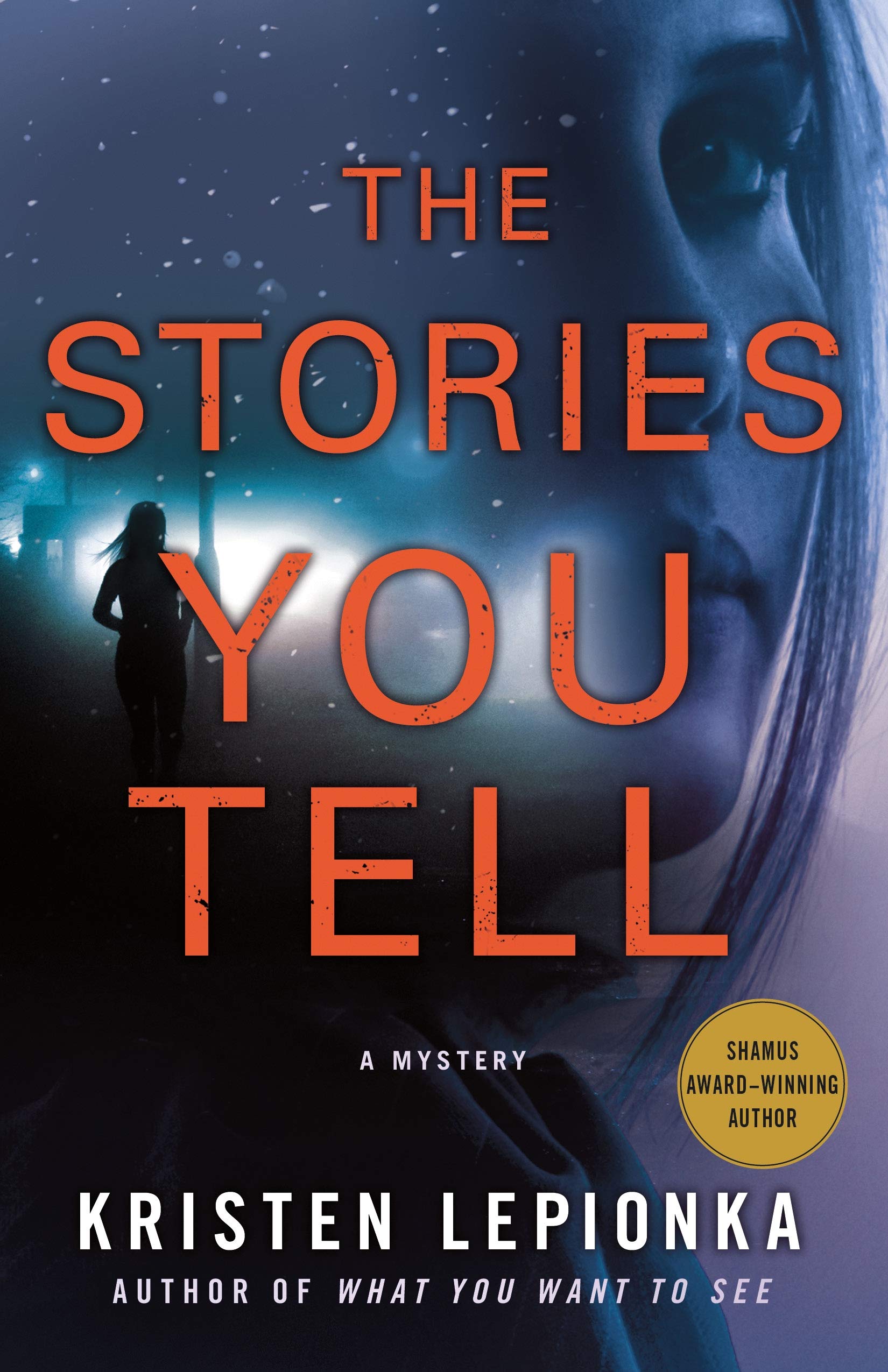 The Stories You Tell: A Mystery (Roxane Weary) Poetry