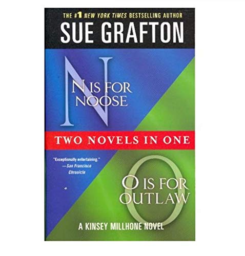 N is for Noose and O is for Outlaw Two Novels In O Books