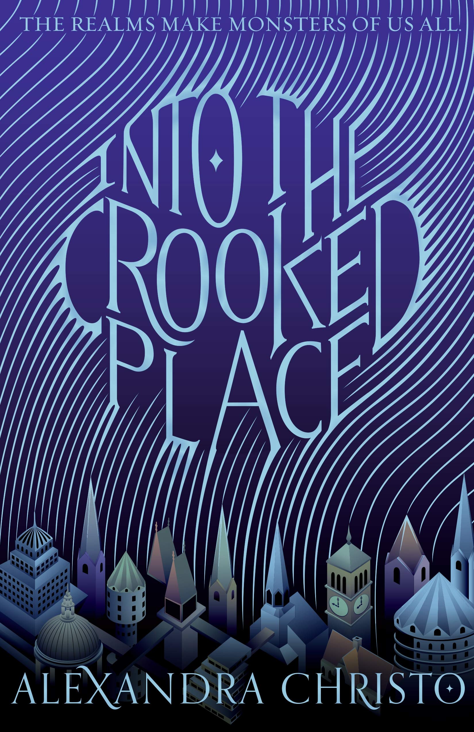 Into the Crooked Place (Into the Crooked Place, 1, Band 1) Fiction
