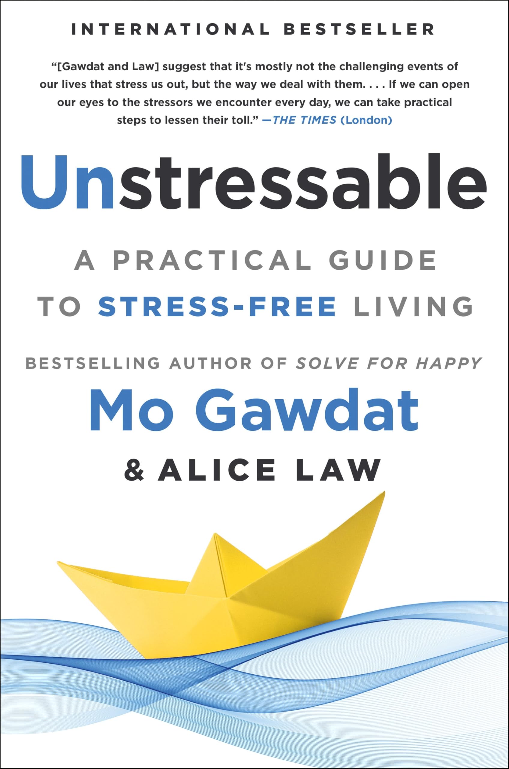 Unstressable: A Practical Guide to Stress-Free Living Health, Nutrition & Fitness