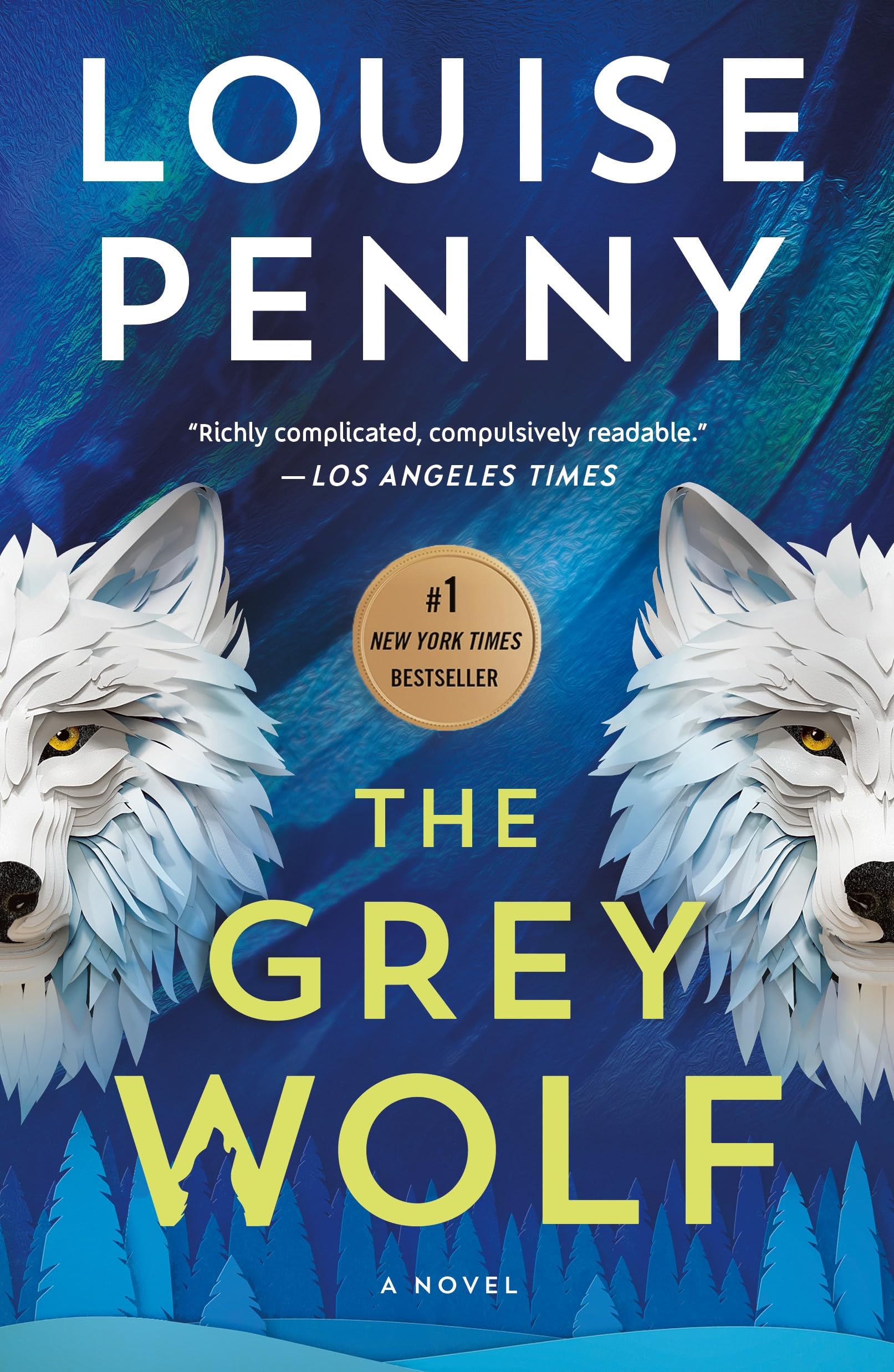 The Grey Wolf: A Novel (Chief Inspector Gamache Novel) Detective & CSI
