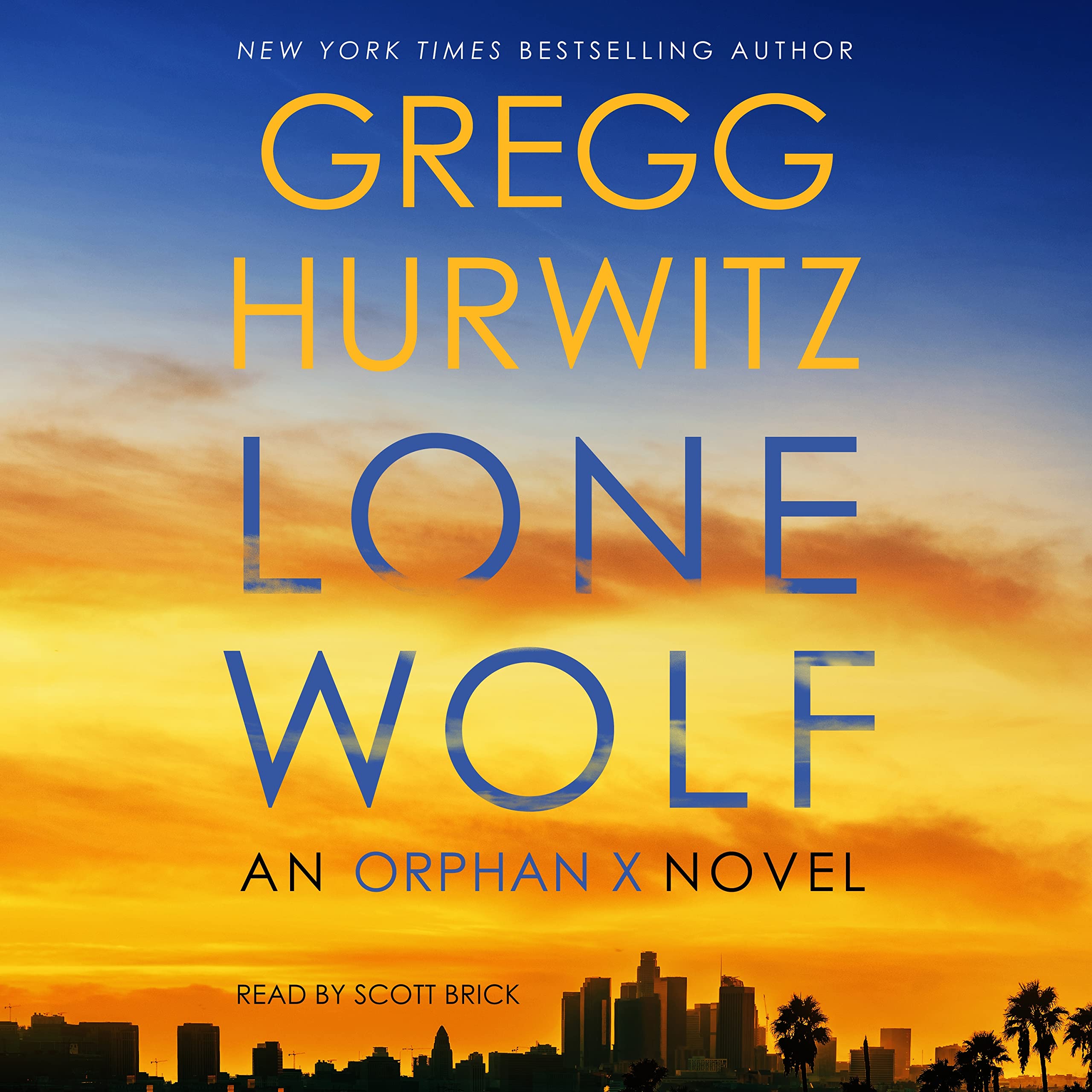 Lone Wolf: An Orphan X Novel (Orphan X, 9) Suspense & Thrillers