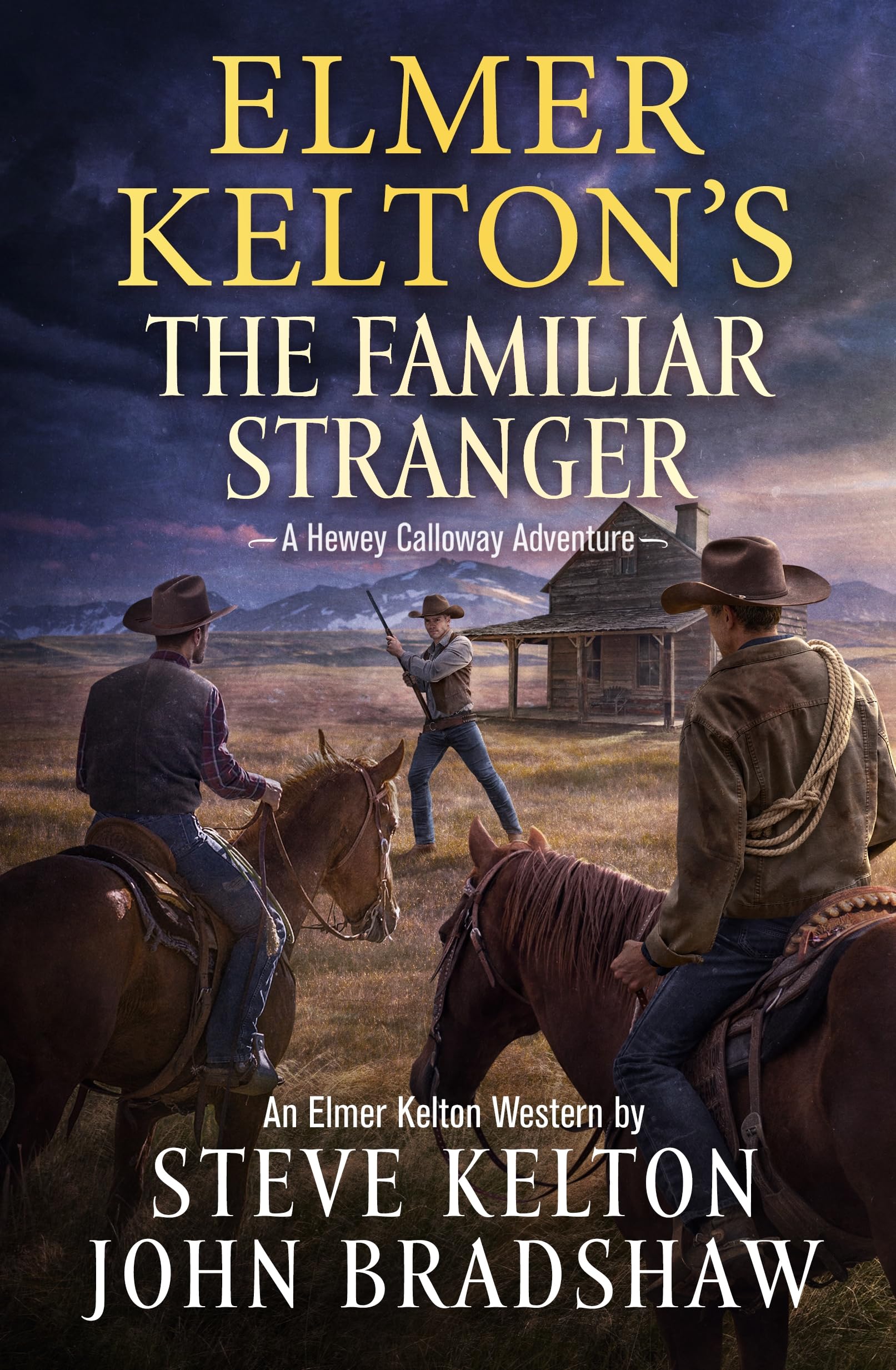 Elmer Kelton's the Familiar Stranger: A Hewey Calloway Adventure Action & Adventure
