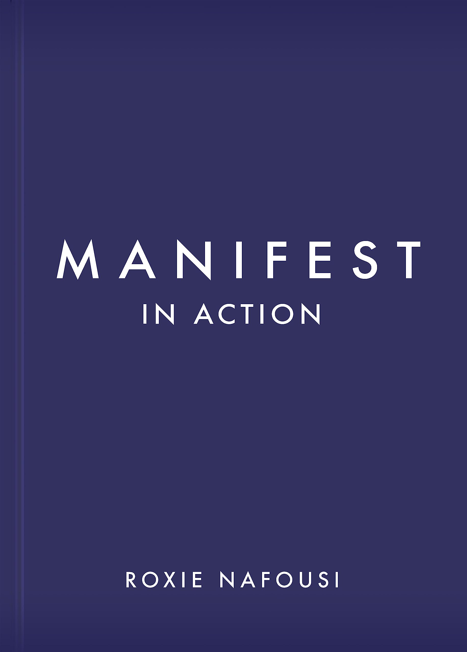 Manifest in Action: Unlock Your Limitless Potential Business, Finance & Career