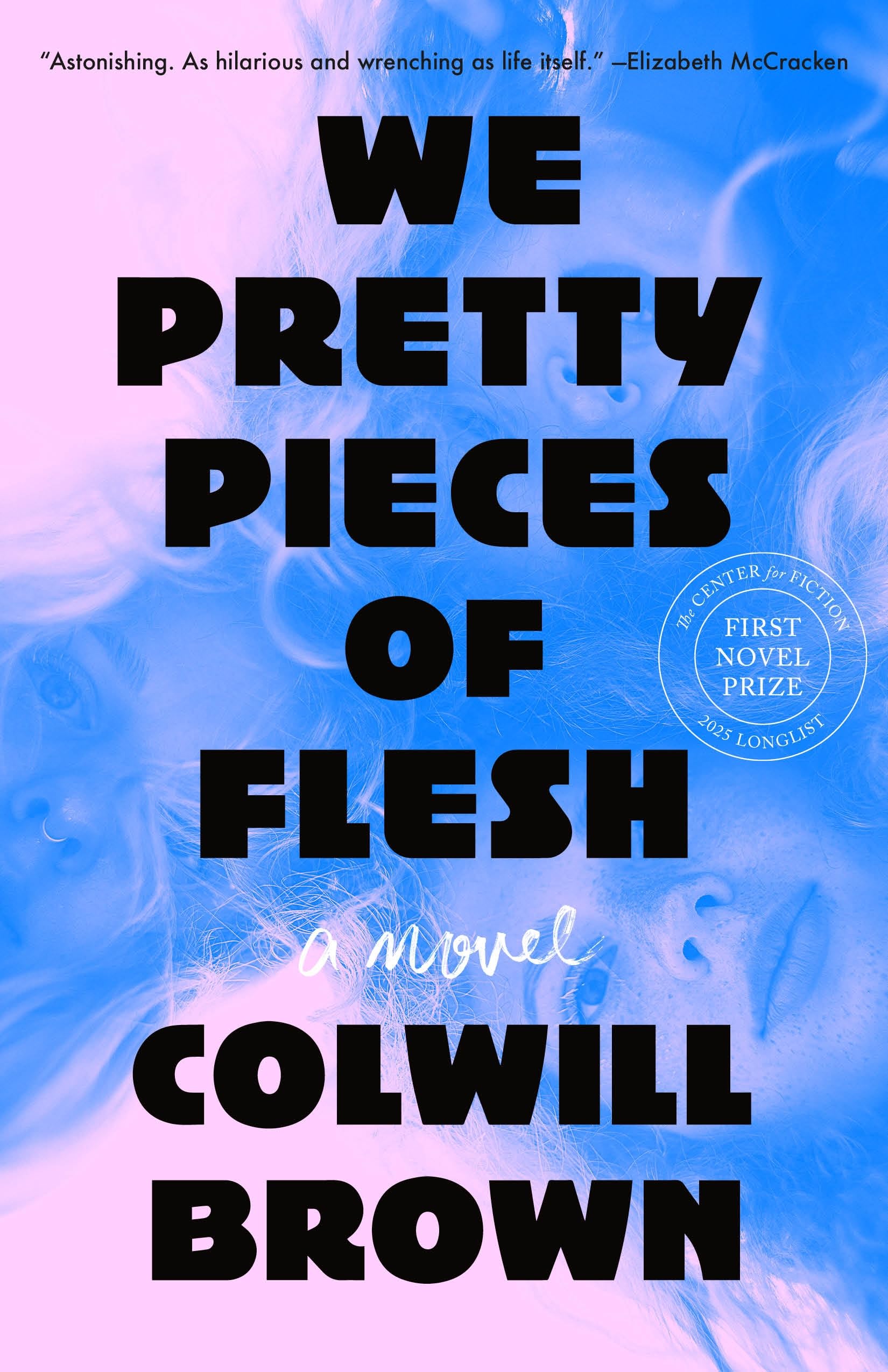 We Pretty Pieces of Flesh Contemporary literature