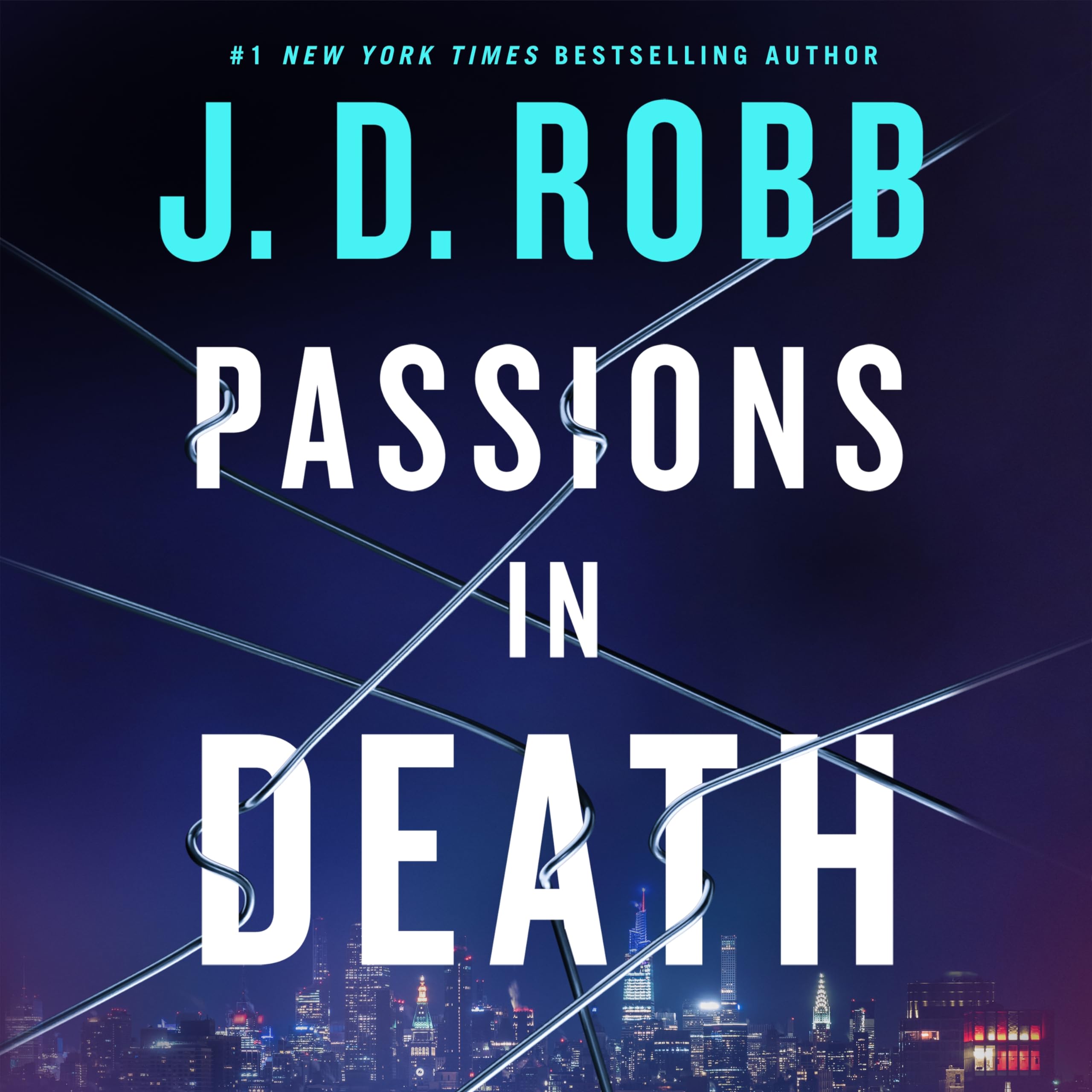 Passions in Death: An Eve Dallas Novel Detective & CSI