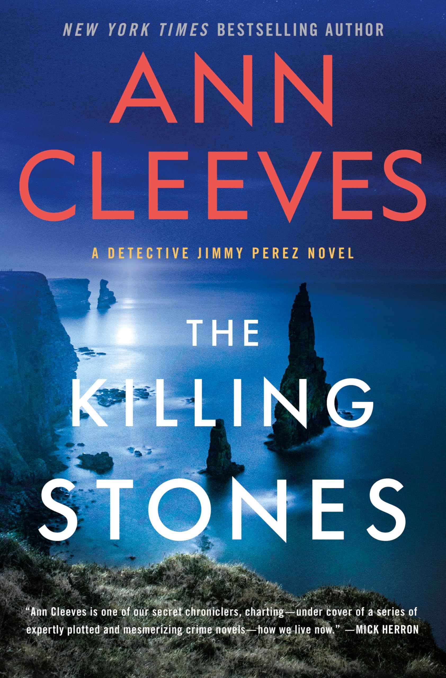 The Killing Stones: A Detective Jimmy Perez Novel (Jimmy Perez and Willow Reeves, 1) Detective & CSI