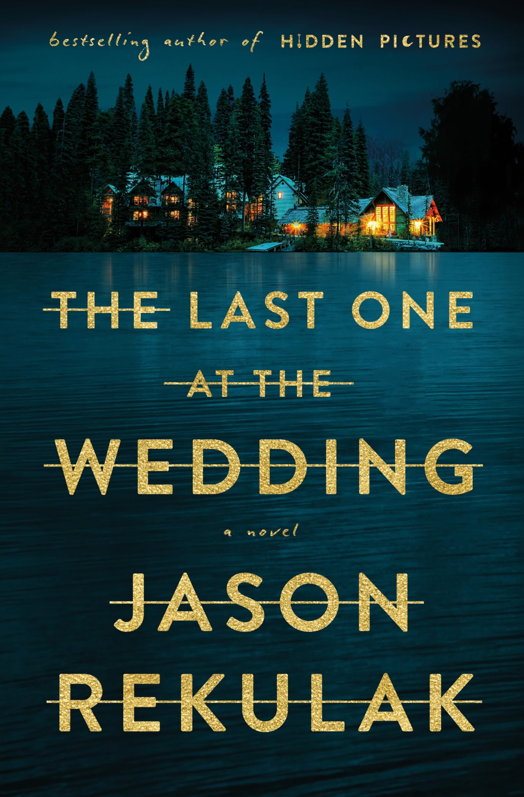 The Last One at the Wedding: A Novel Contemporary literature