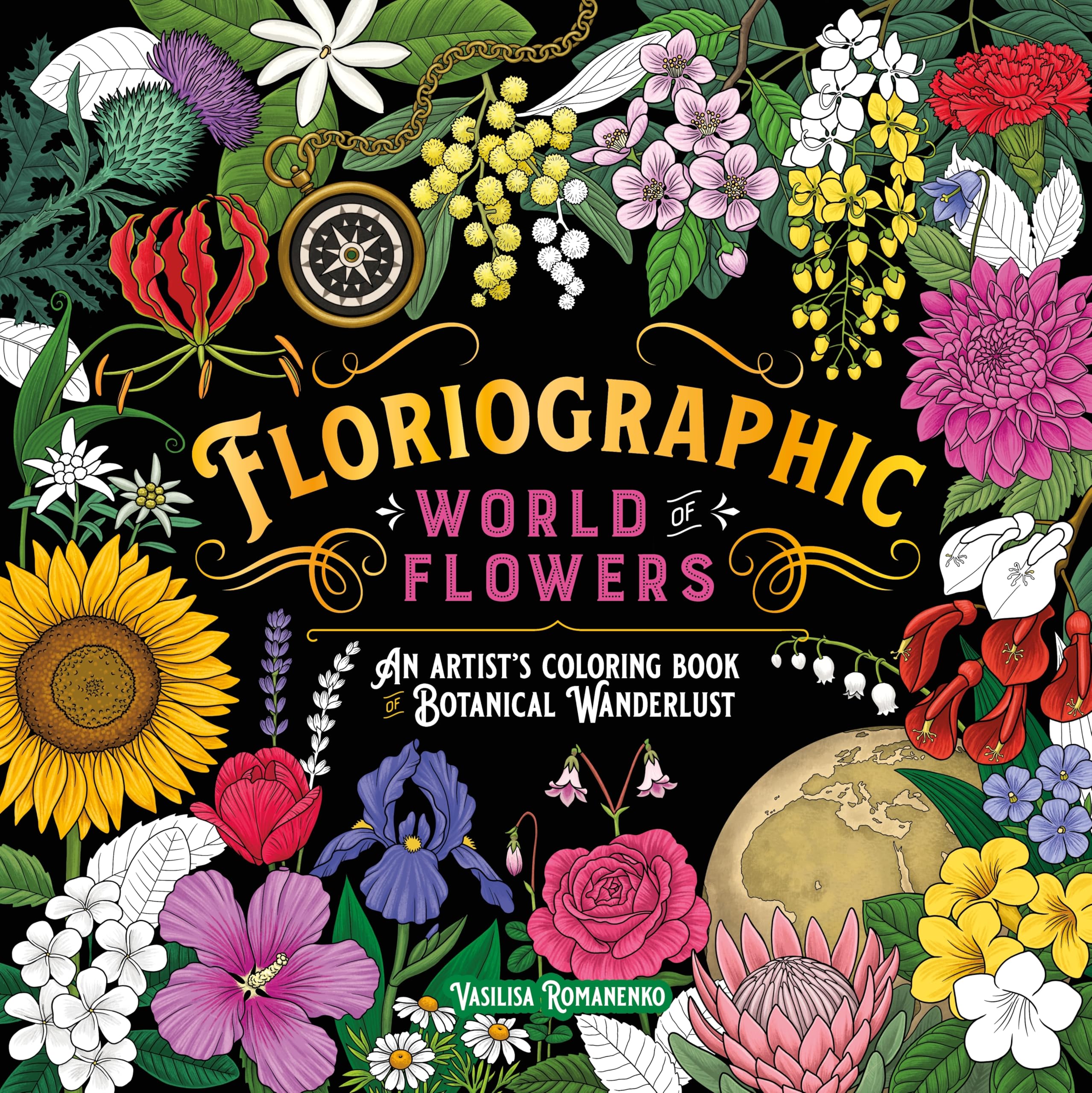 World of Flowers: An Artist’s Coloring Book of Botanical Wanderlust (Floriographic) Mathematics