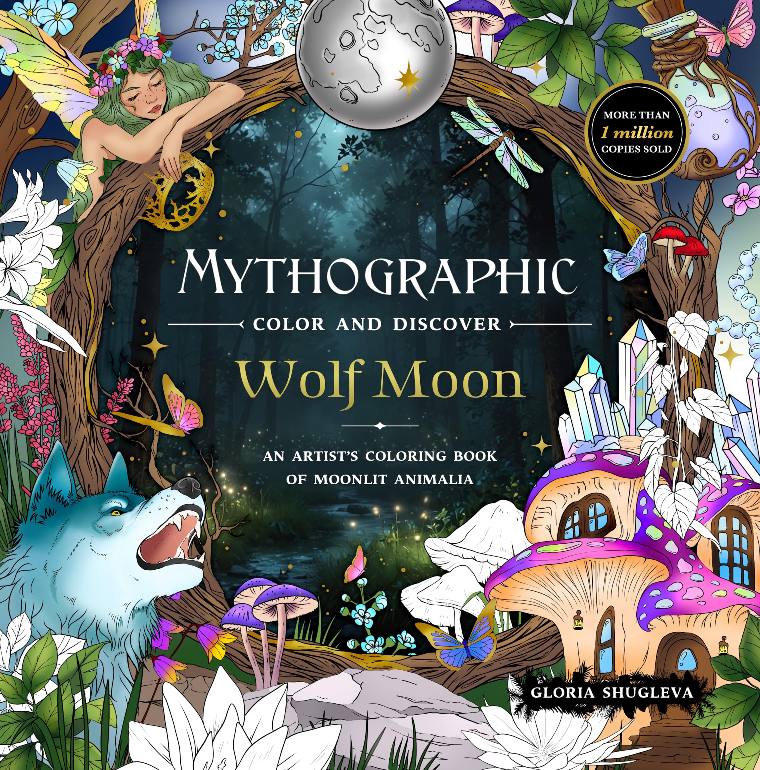 Mythographic Color and Discover: Wolf Moon: An Artist's Coloring Book of Moonlit Animalia Lifestyle