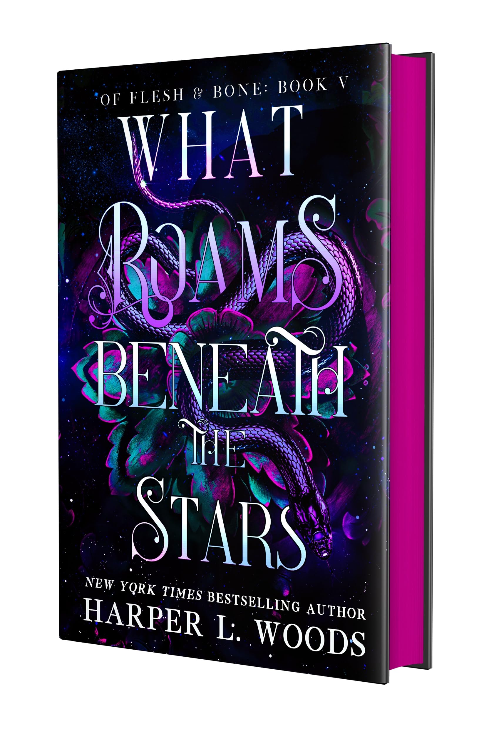 What Roams Beneath the Stars (Of Flesh & Bone, 5) Dark Fantasy