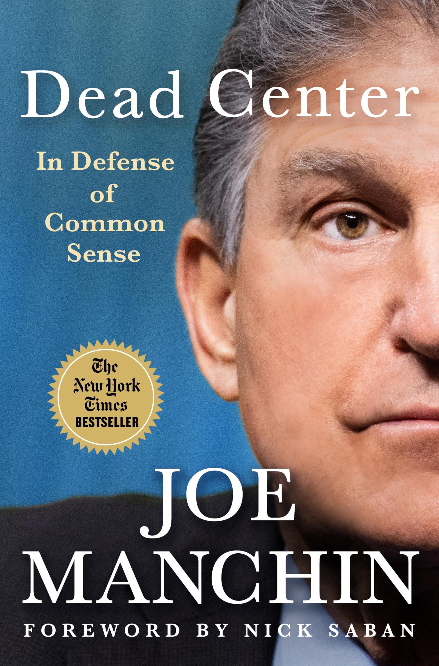 Dead Center: In Defense of Common Sense Politics & Society