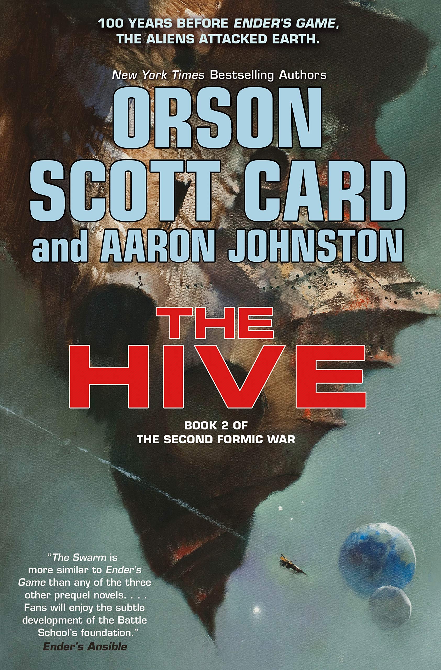 The Hive: Book 2 of the Second Formic War (The Second Formic War, 2) Action & Adventure