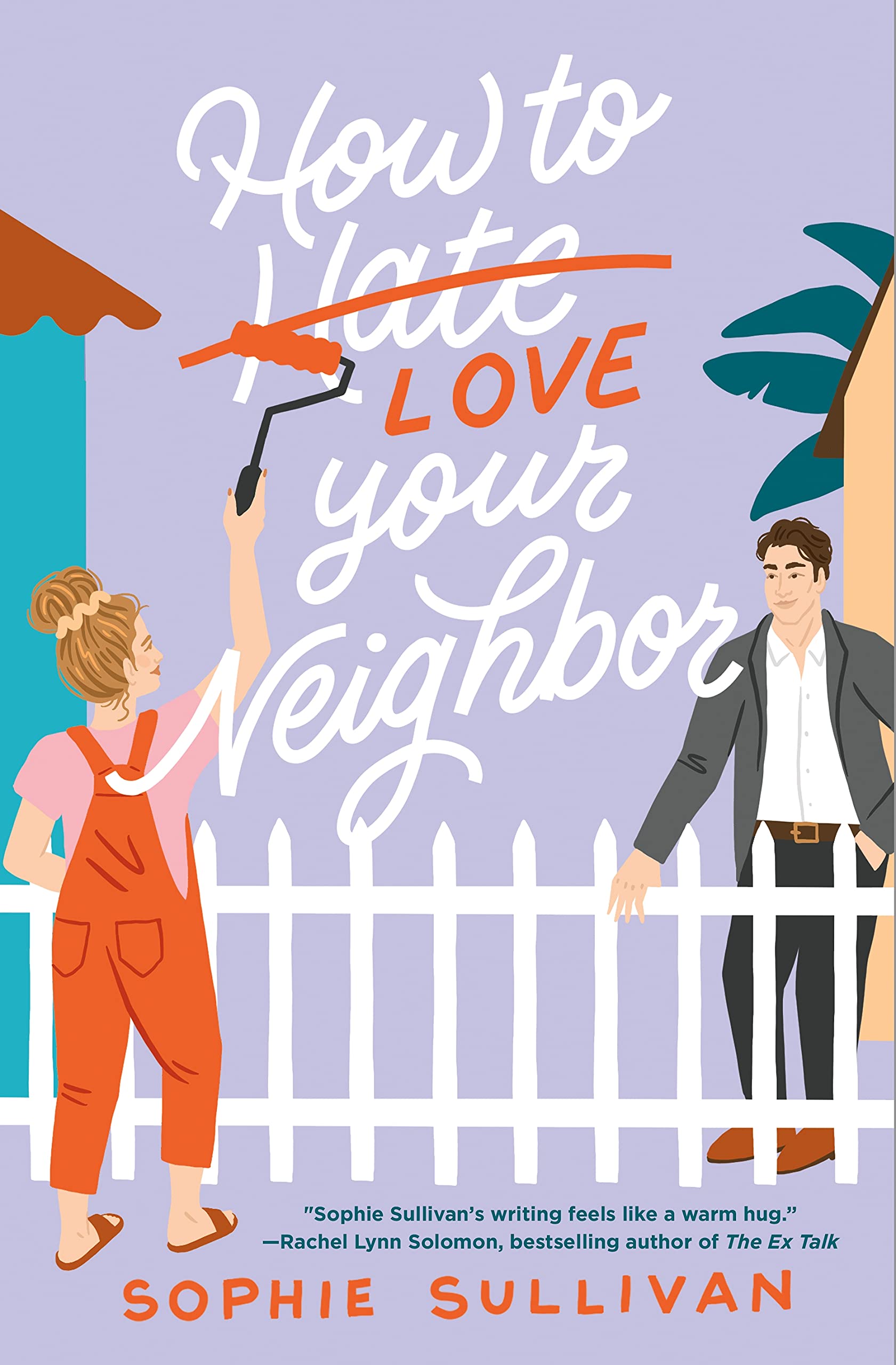 How to Love Your Neighbor book