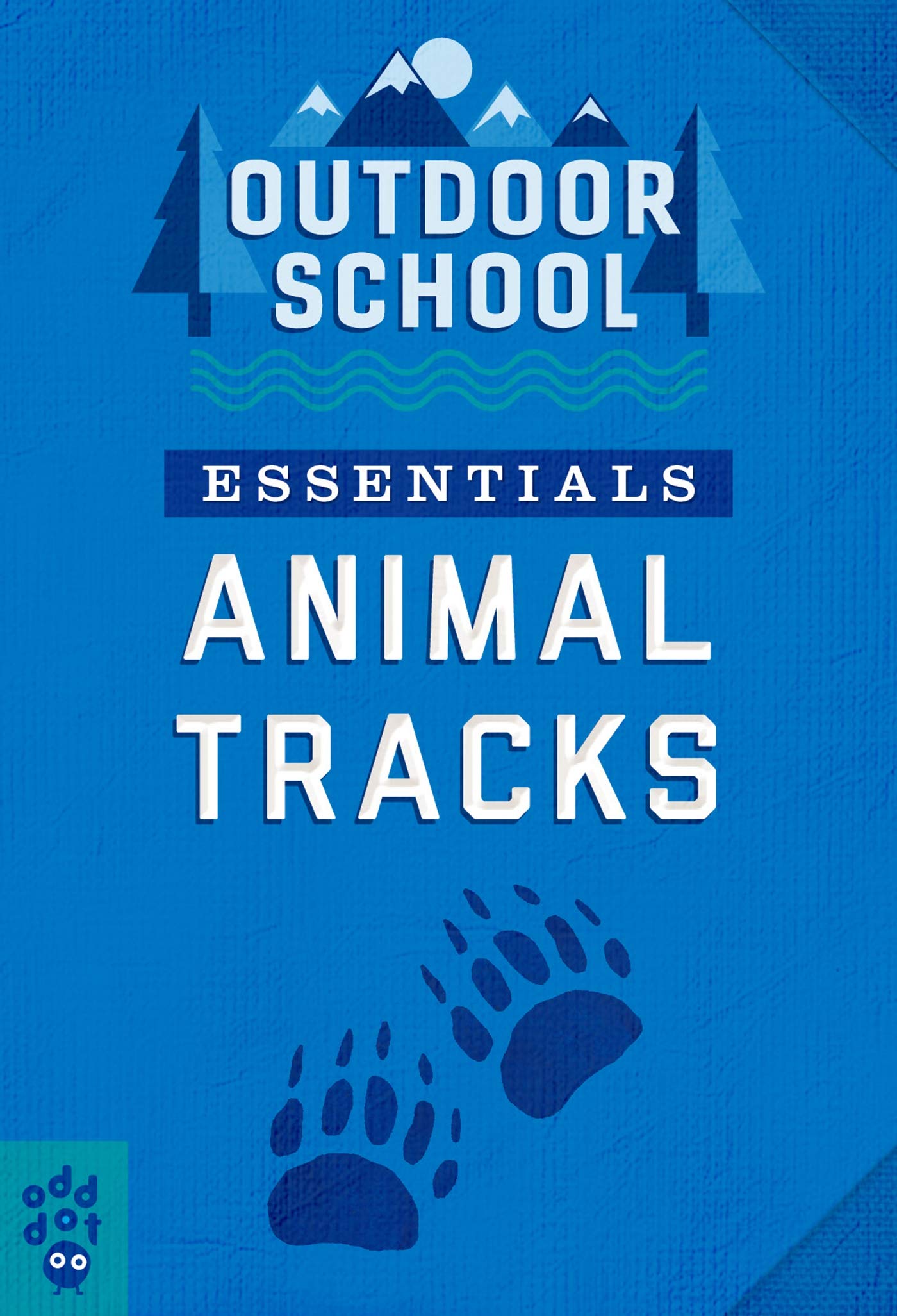 Animal Tracks (Outdoor School: Essentials) Leisure & Fun