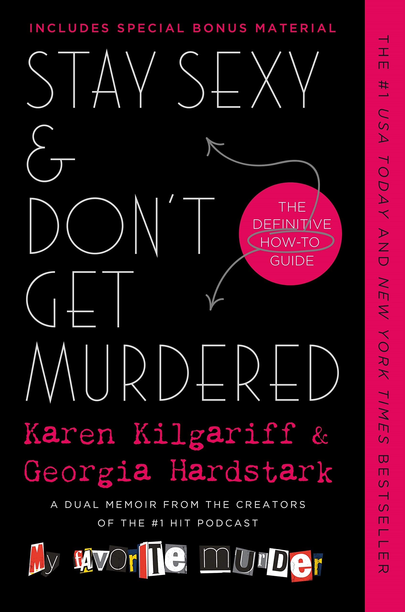 Stay Sexy & Don't Get Murdered: The Definitive How-To Guide Essays & Short Stories