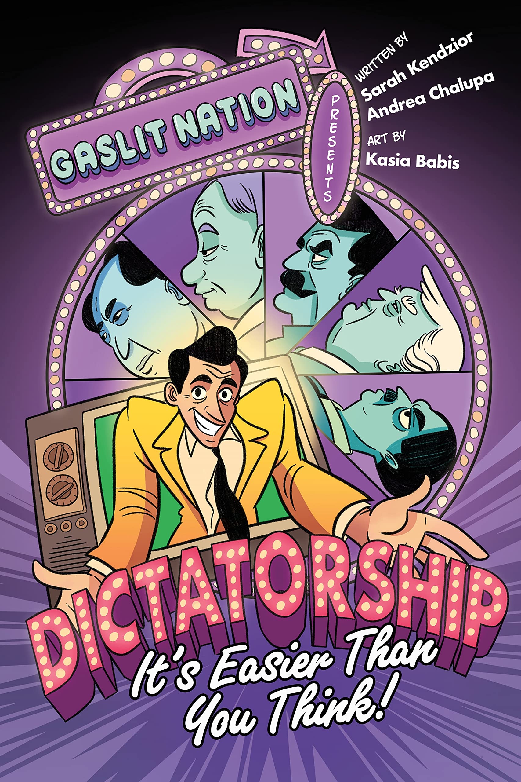 Dictatorship: It's Easier Than You Think!: It’s Easier Than You Think Manga