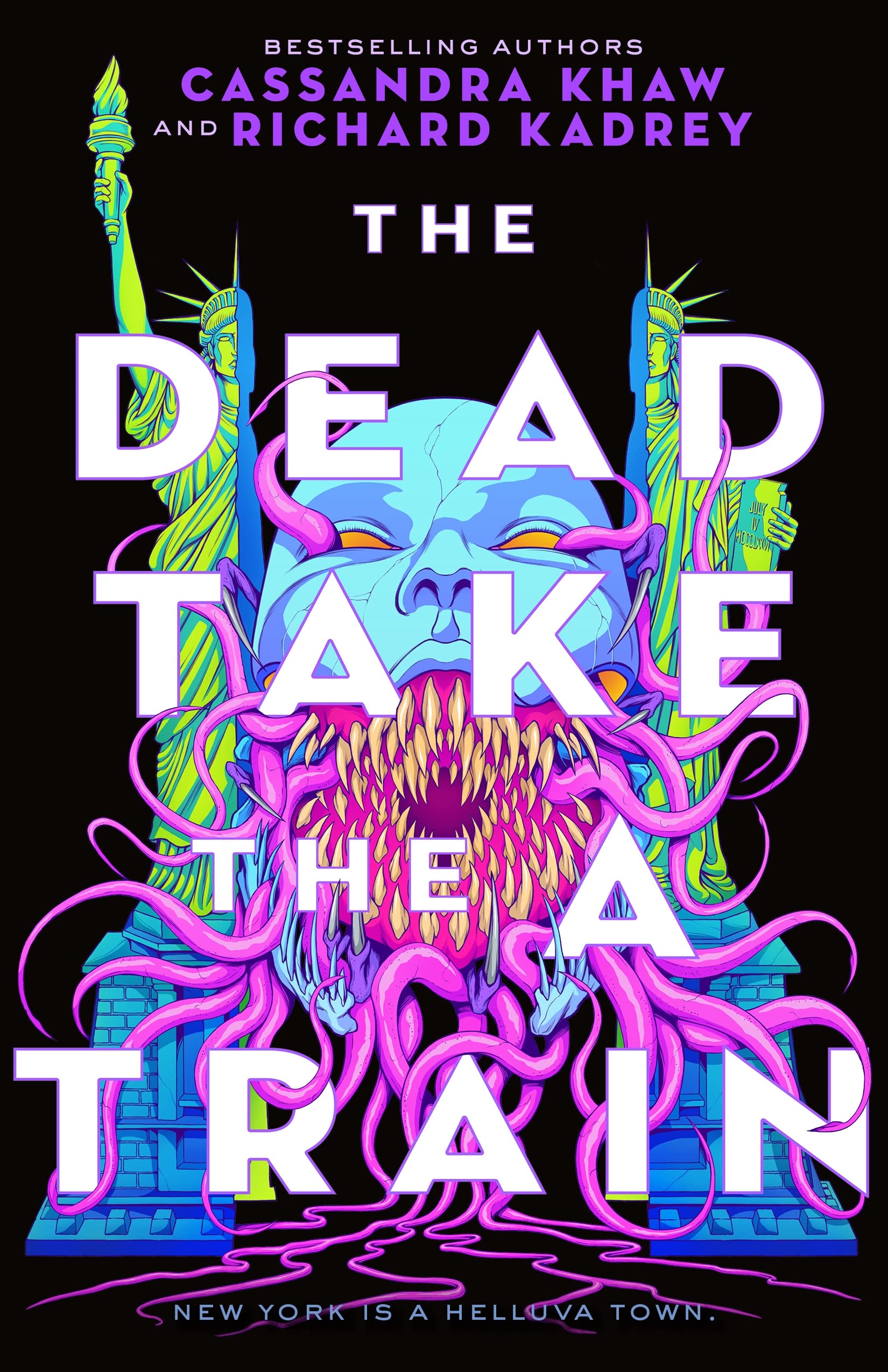 The Dead Take the A Train (Carrion City, 1, Band 1) Dark Fantasy