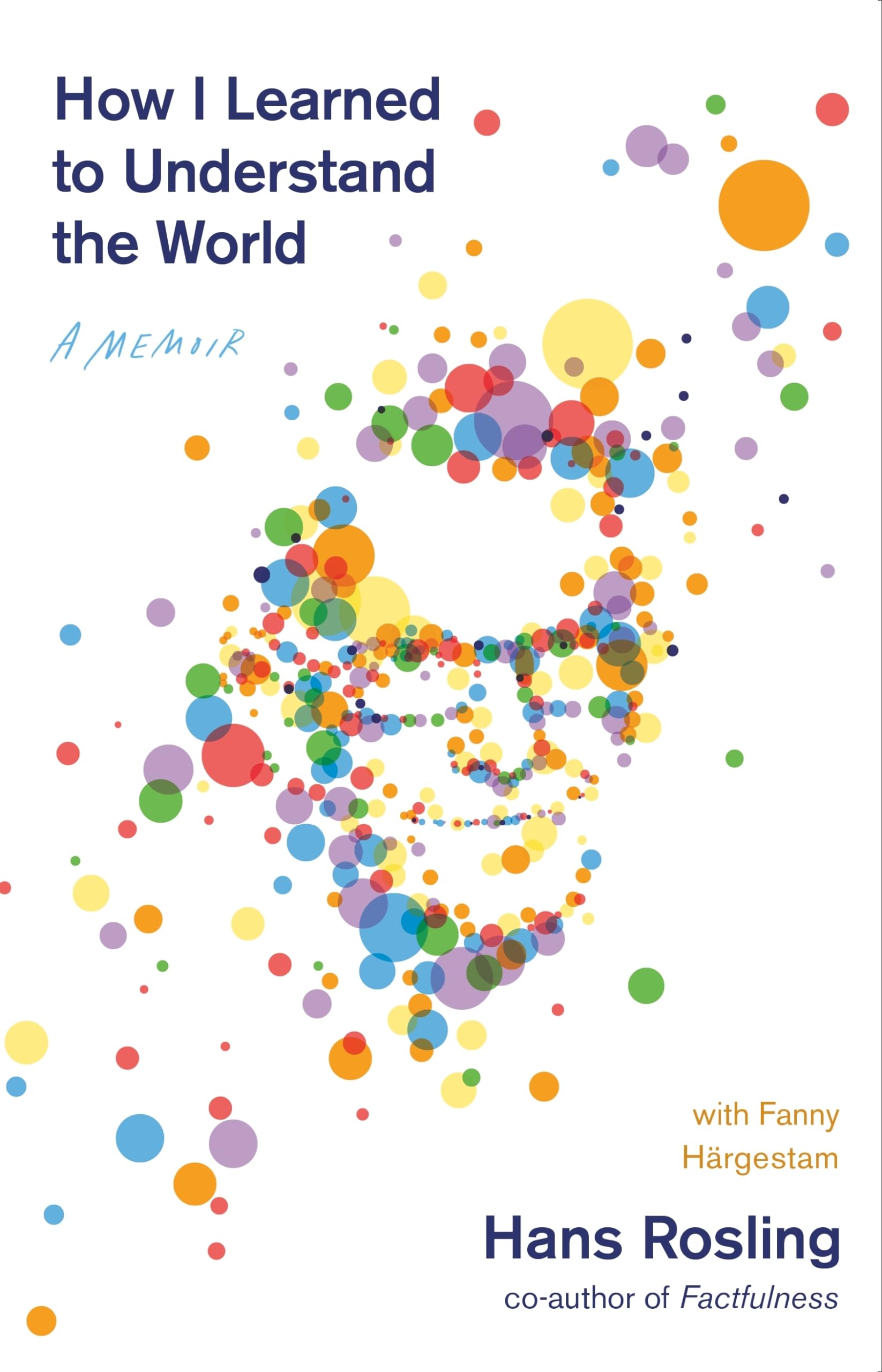 How I Learned to Understand the World: A Memoir Law