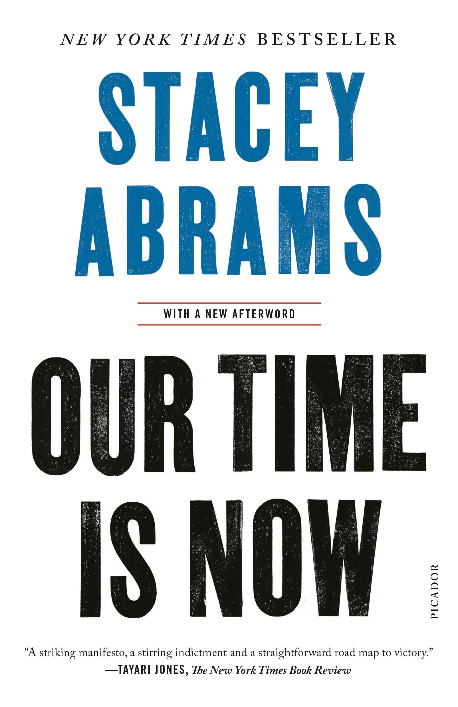 Our Time Is Now: Power, Purpose, and the Fight for a Fair America Books