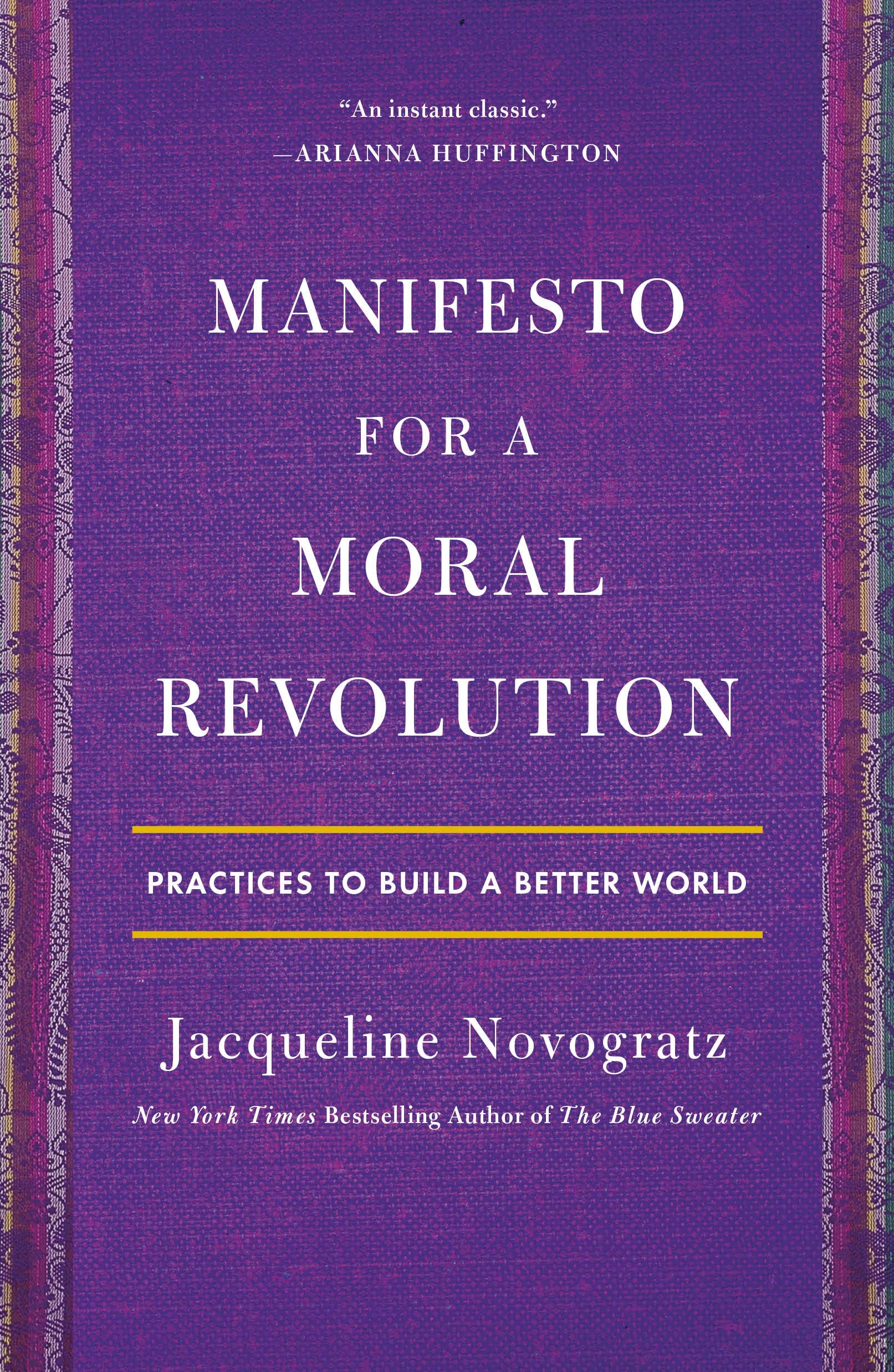 Manifesto for a Moral Revolution Social Sciences