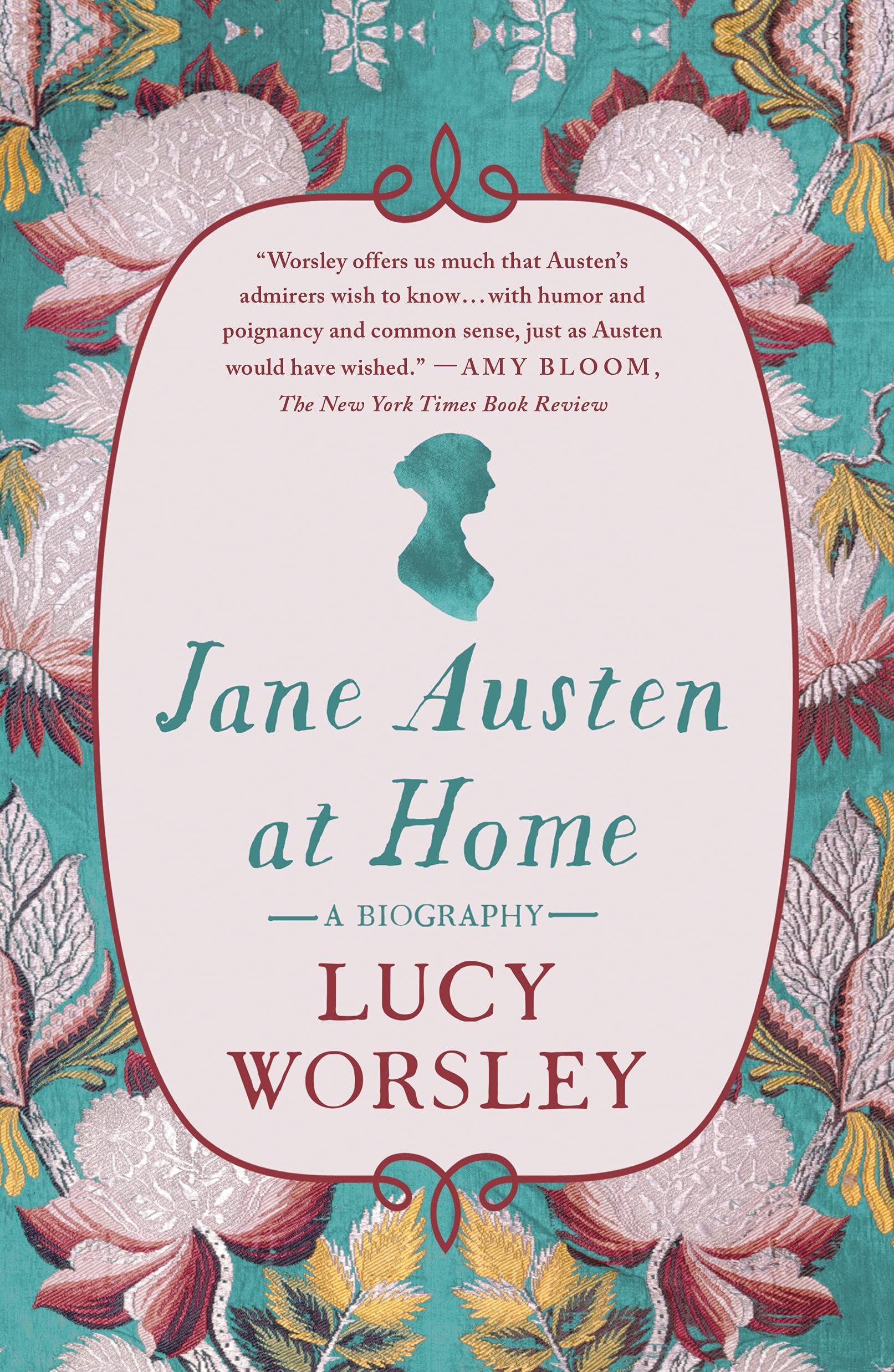 Jane Austen at Home: A Biography Art & Literature
