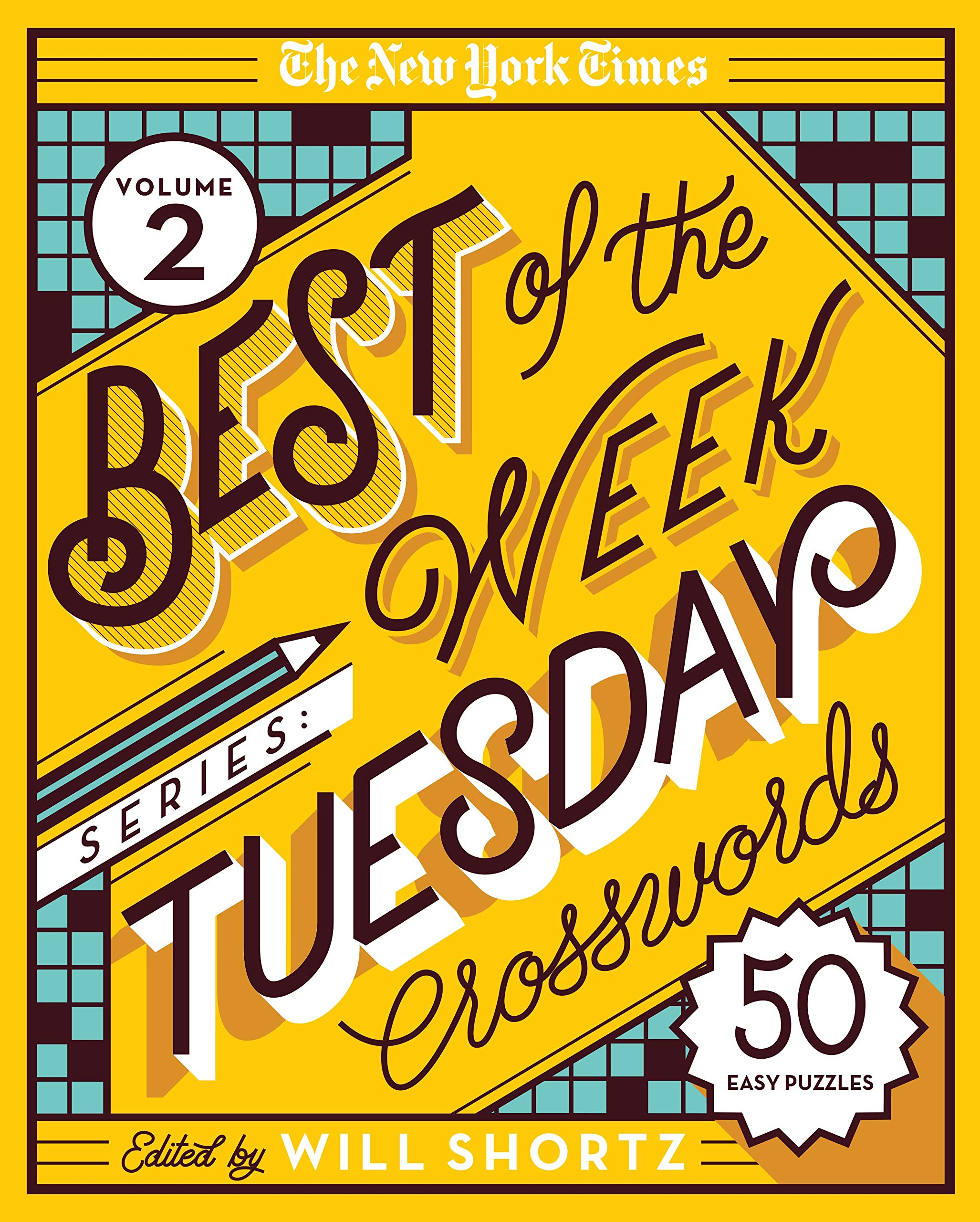 The New York Times Best of Tuesday Crosswords: 50 Easy Puzzles (New York Times Best of the Week Crosswords) Leisure & Fun