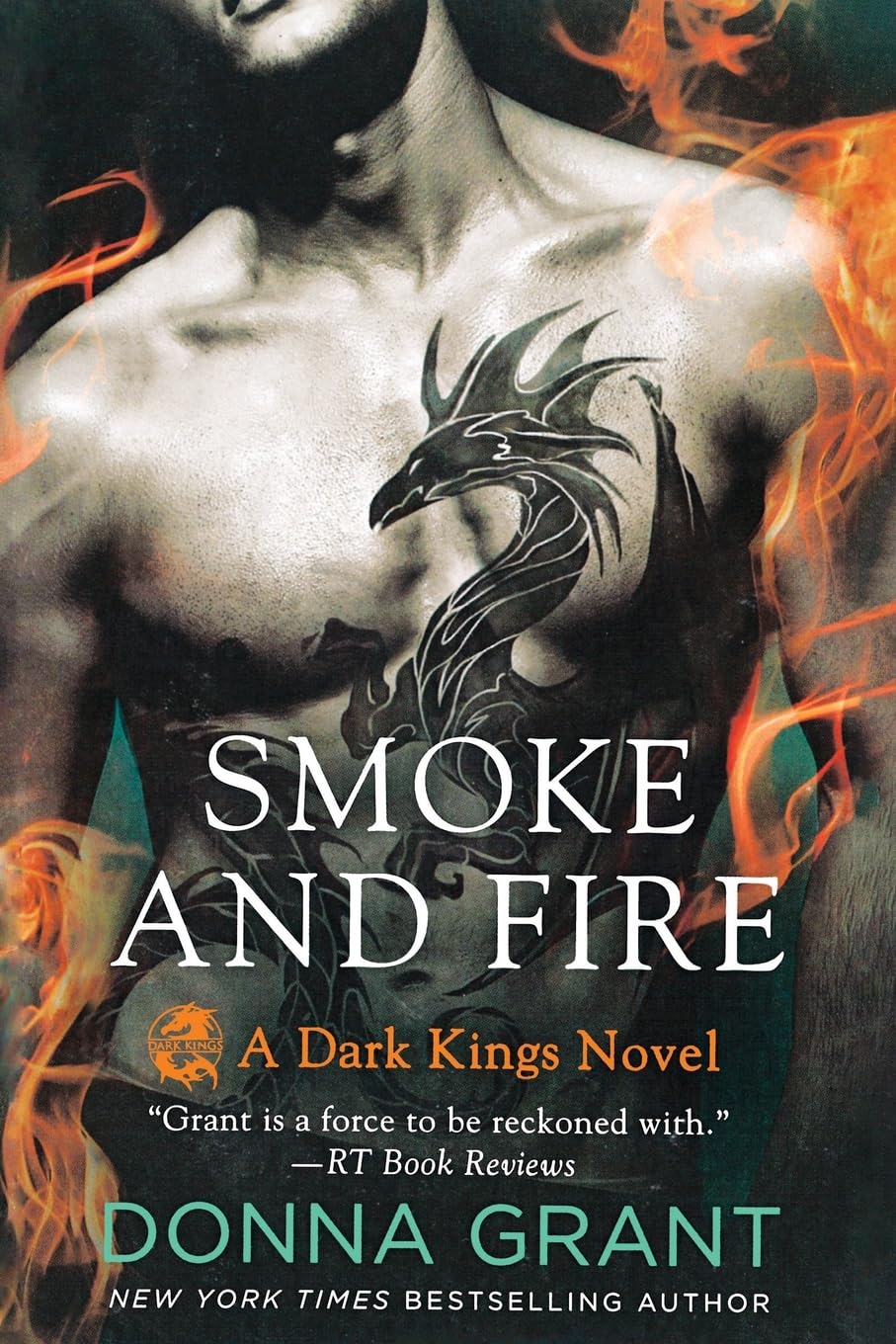 Smoke and Fire: A Dark Kings Novel Contemporary literature