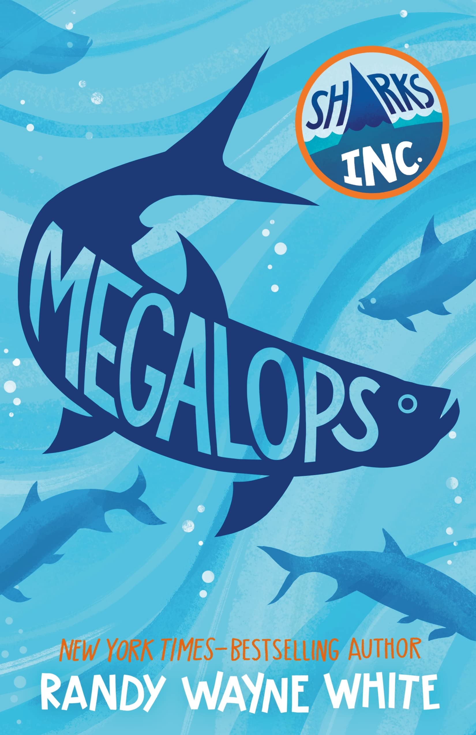 Megalops: A Sharks Incorporated Novel (Sharks Incorporated, 4, Band 4) Natural Sciences