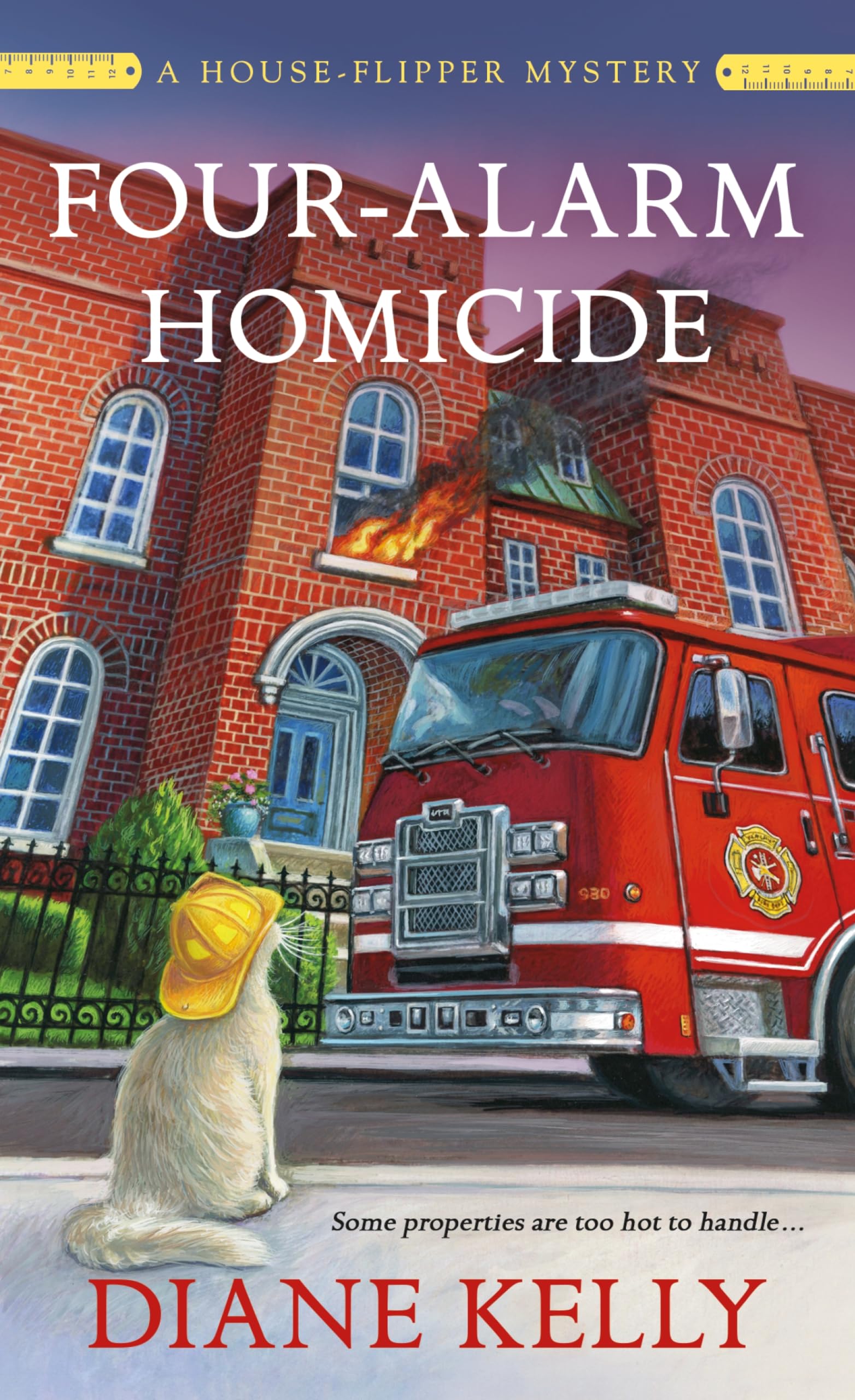 Four-Alarm Homicide (House-Flipper Mysteries) Cosy Mystery & Humour