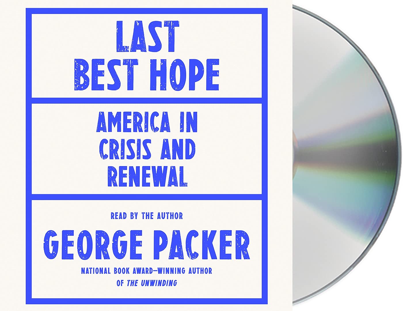 Last Best Hope: America in Crisis and Renewal Social Sciences