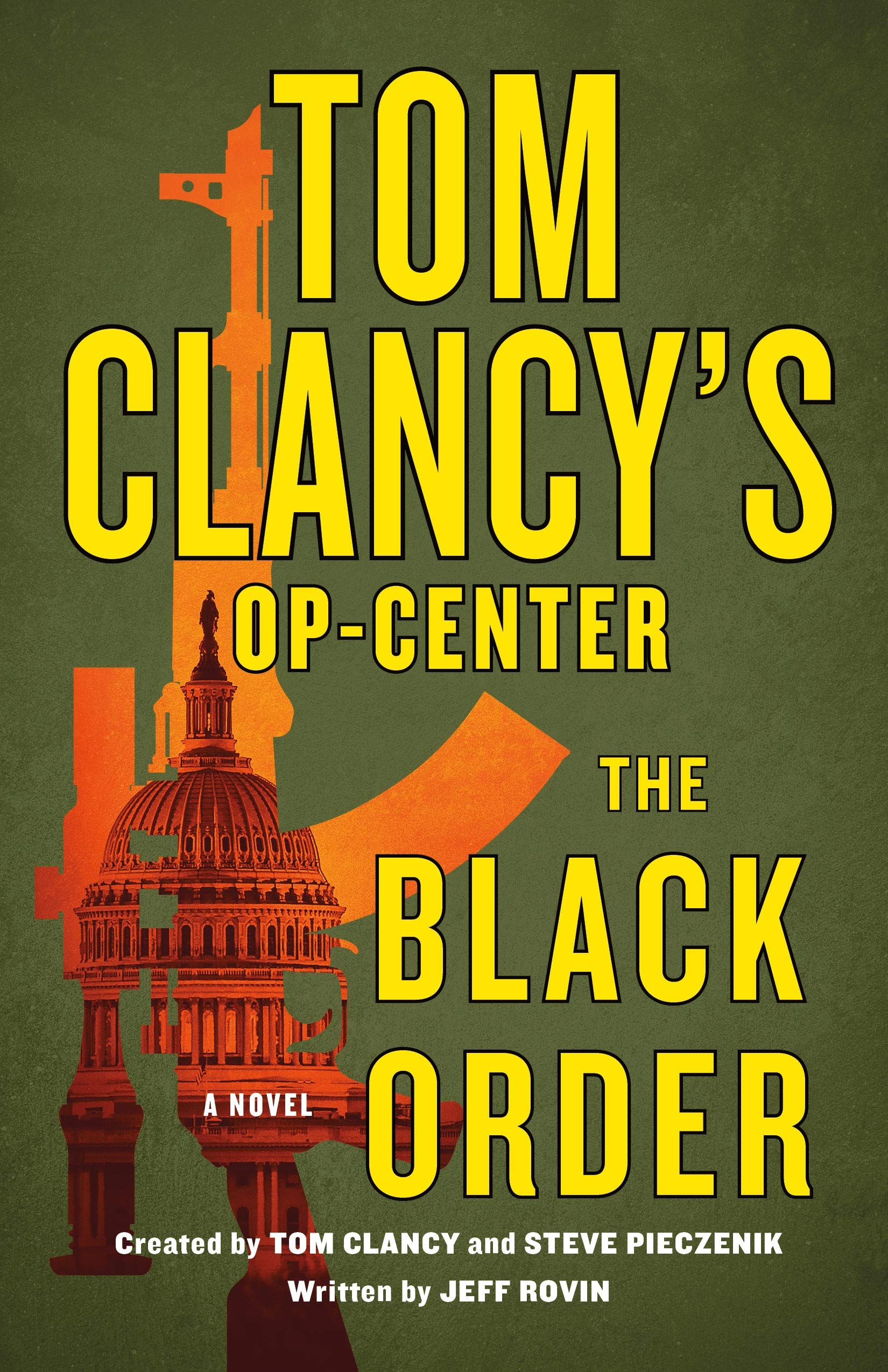 The Black Order (Tom Clancy's Op-Center Novels) Suspense & Thrillers