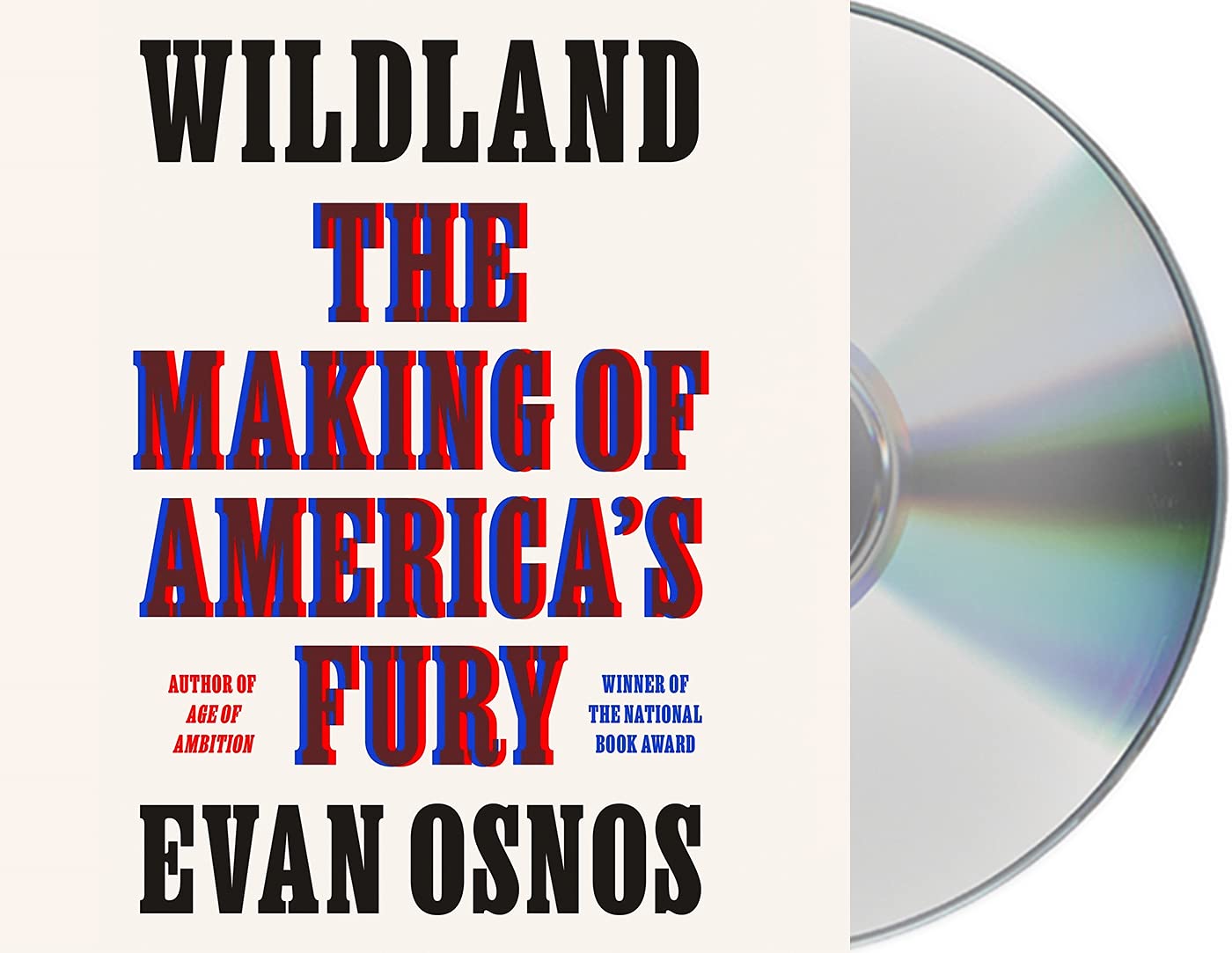 Wildland: The Making of America's Fury Social Sciences